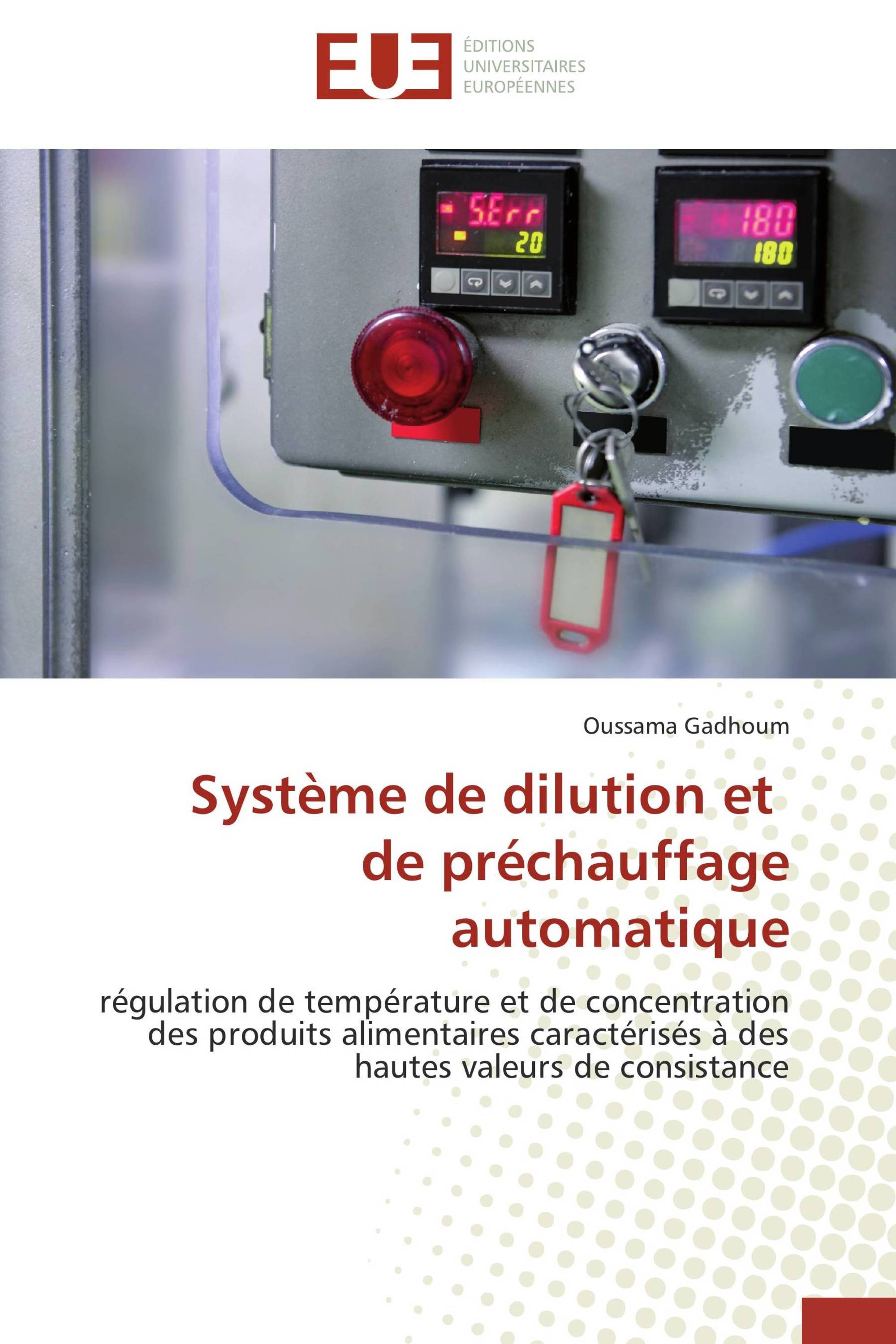 Système de dilution et de préchauffage automatique