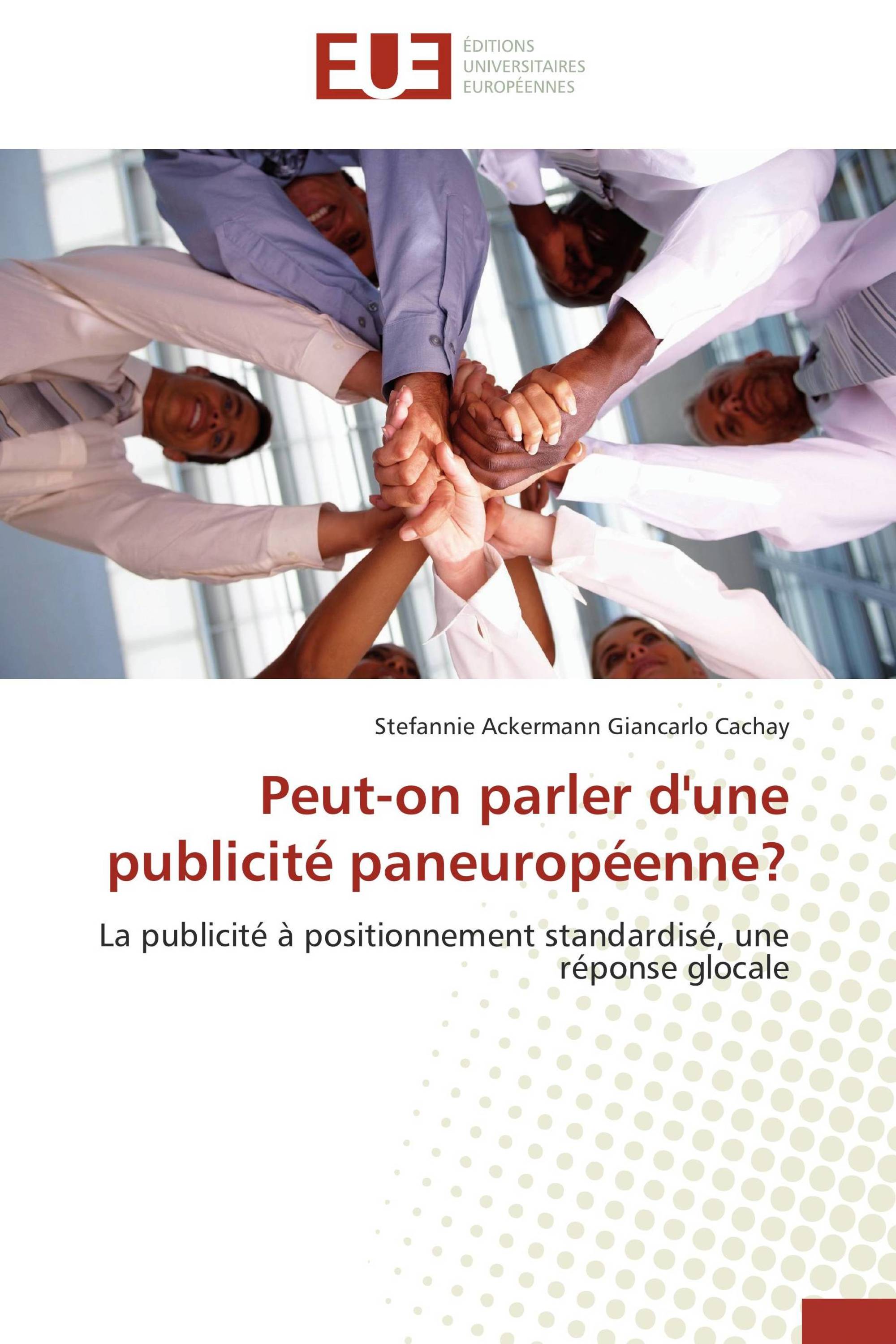 Peut-on parler d'une publicité paneuropéenne?