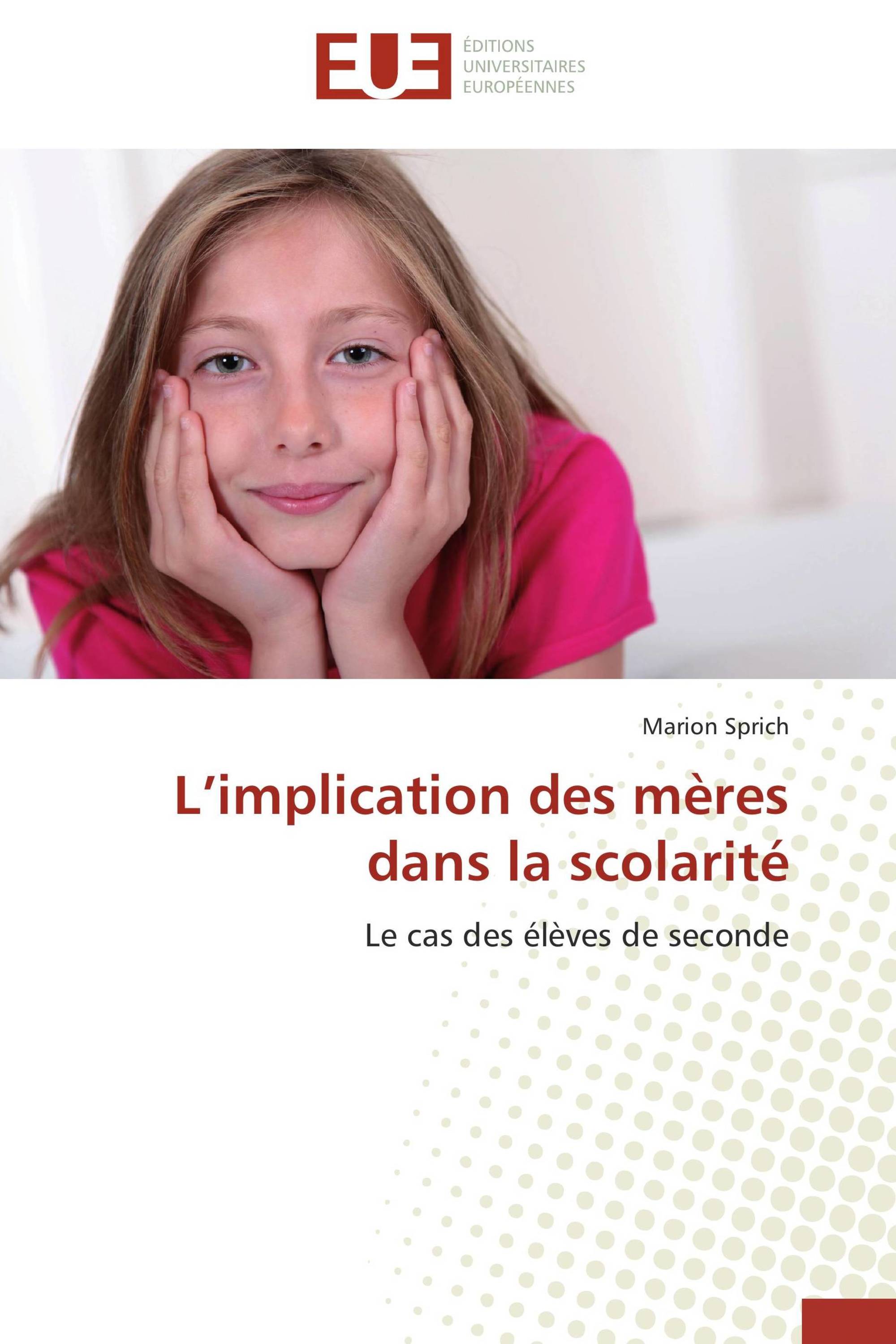 L’implication des mères dans la scolarité