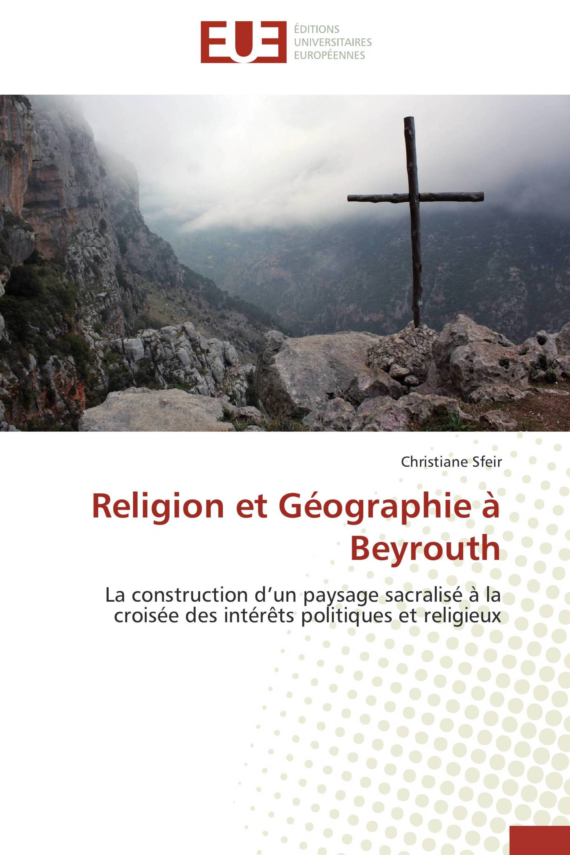 Religion et Géographie à Beyrouth