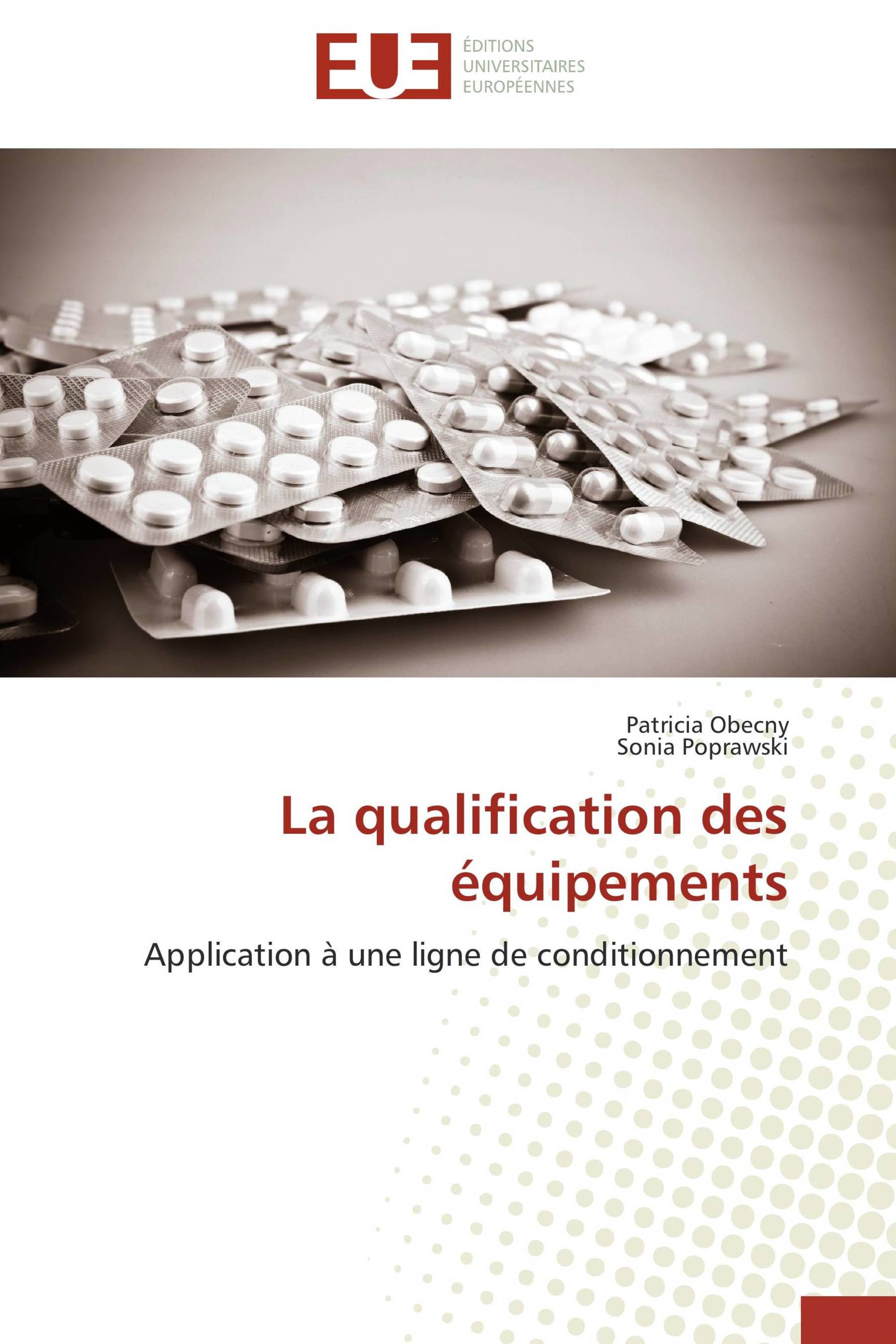 La qualification des équipements