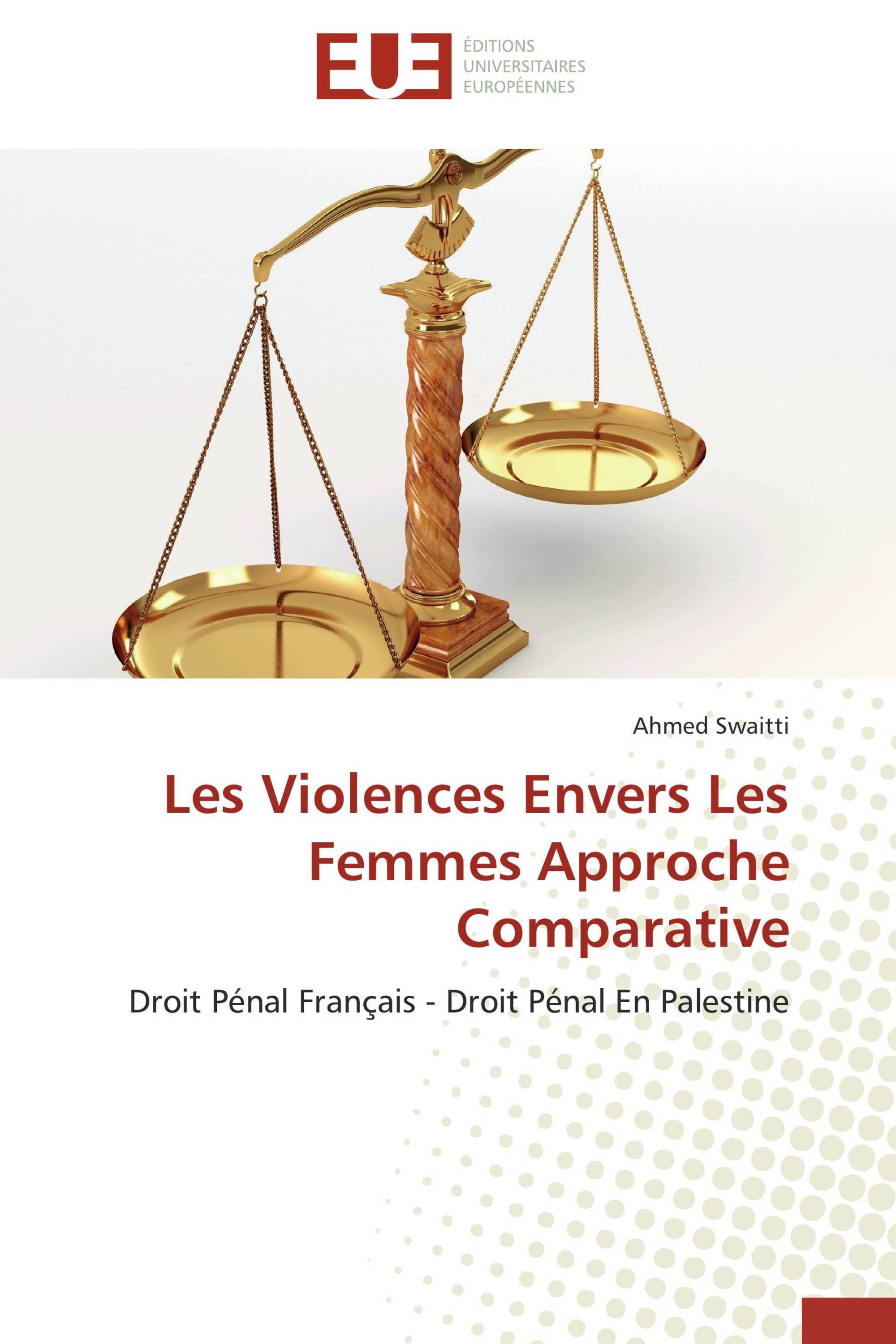 Les Violences Envers Les Femmes Approche Comparative