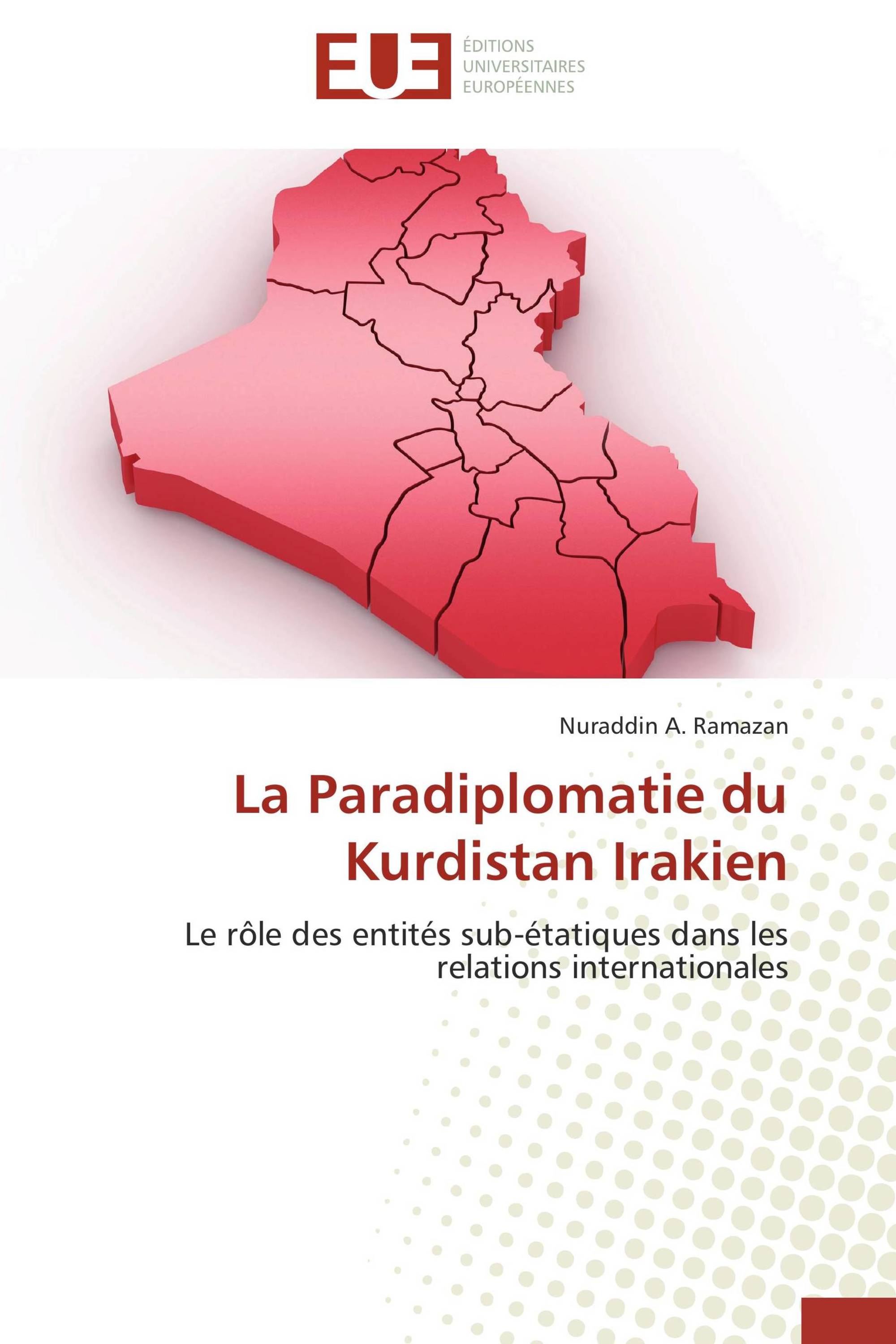 La Paradiplomatie du Kurdistan Irakien