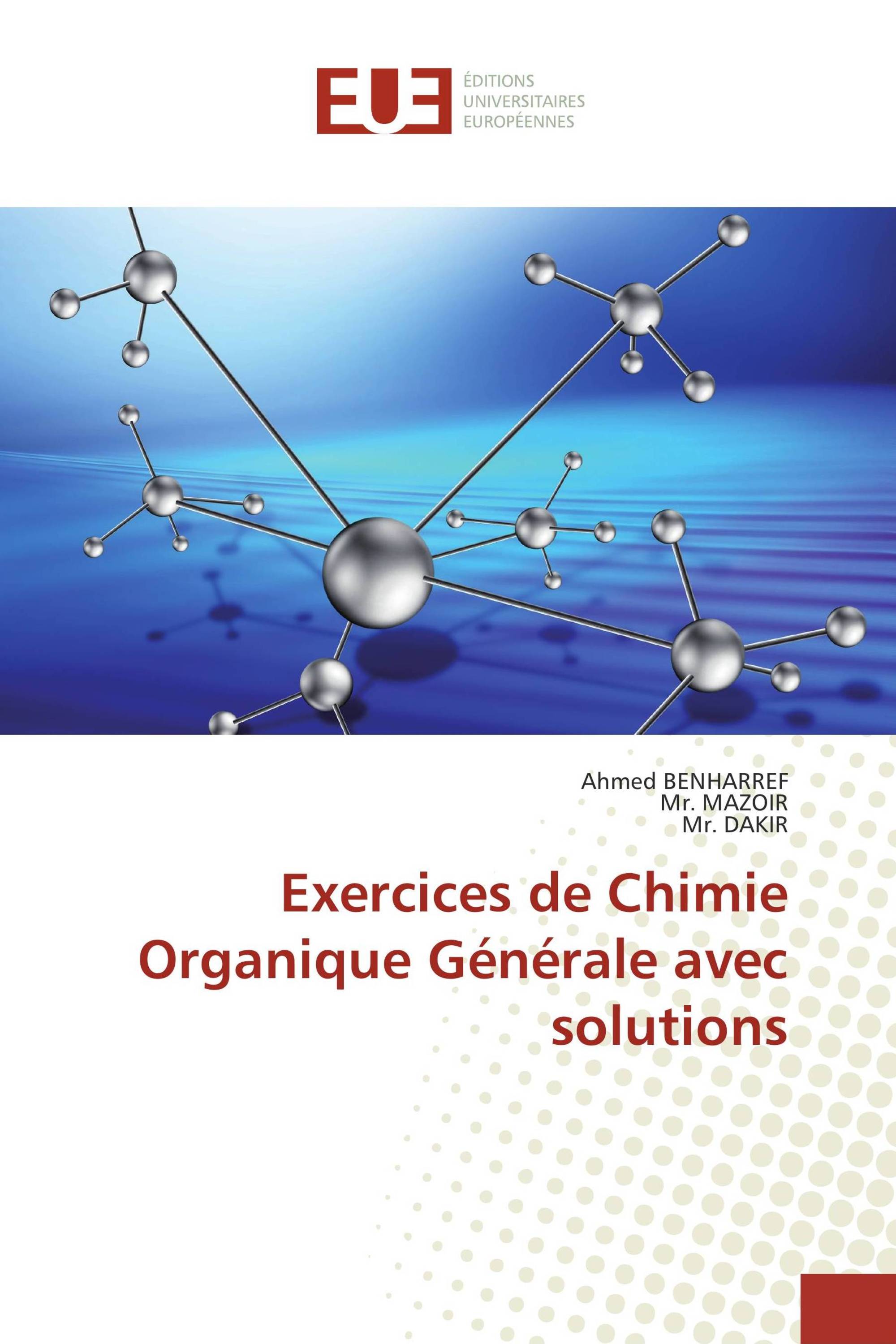 Exercices de Chimie Organique Générale avec solutions