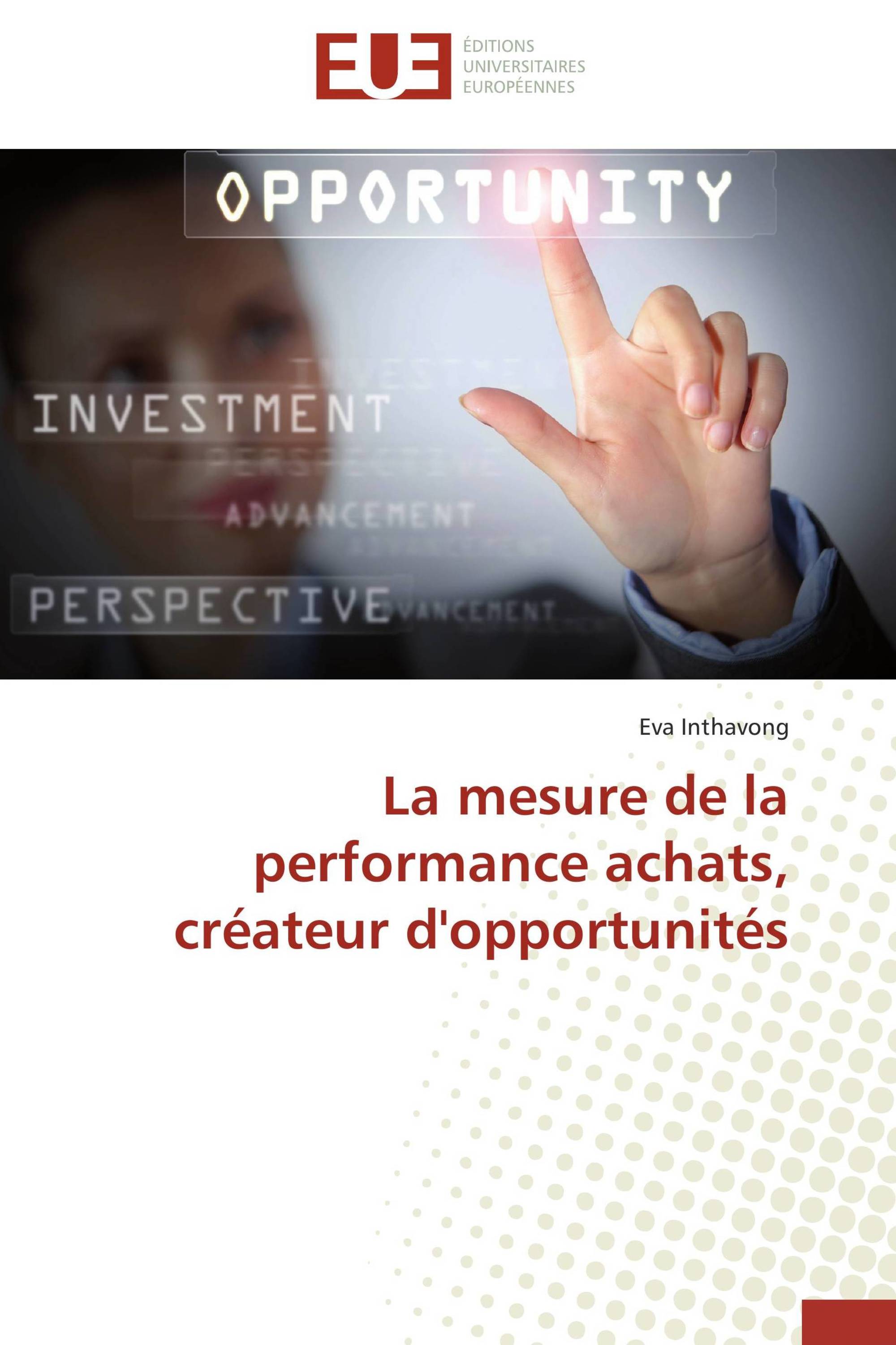 La mesure de la performance achats, créateur d'opportunités