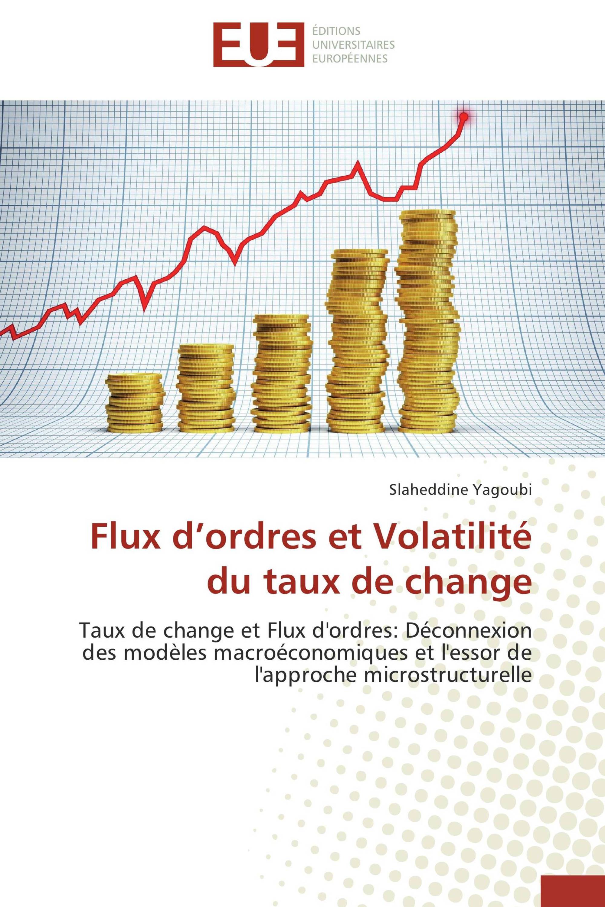 Flux d’ordres et Volatilité du taux de change