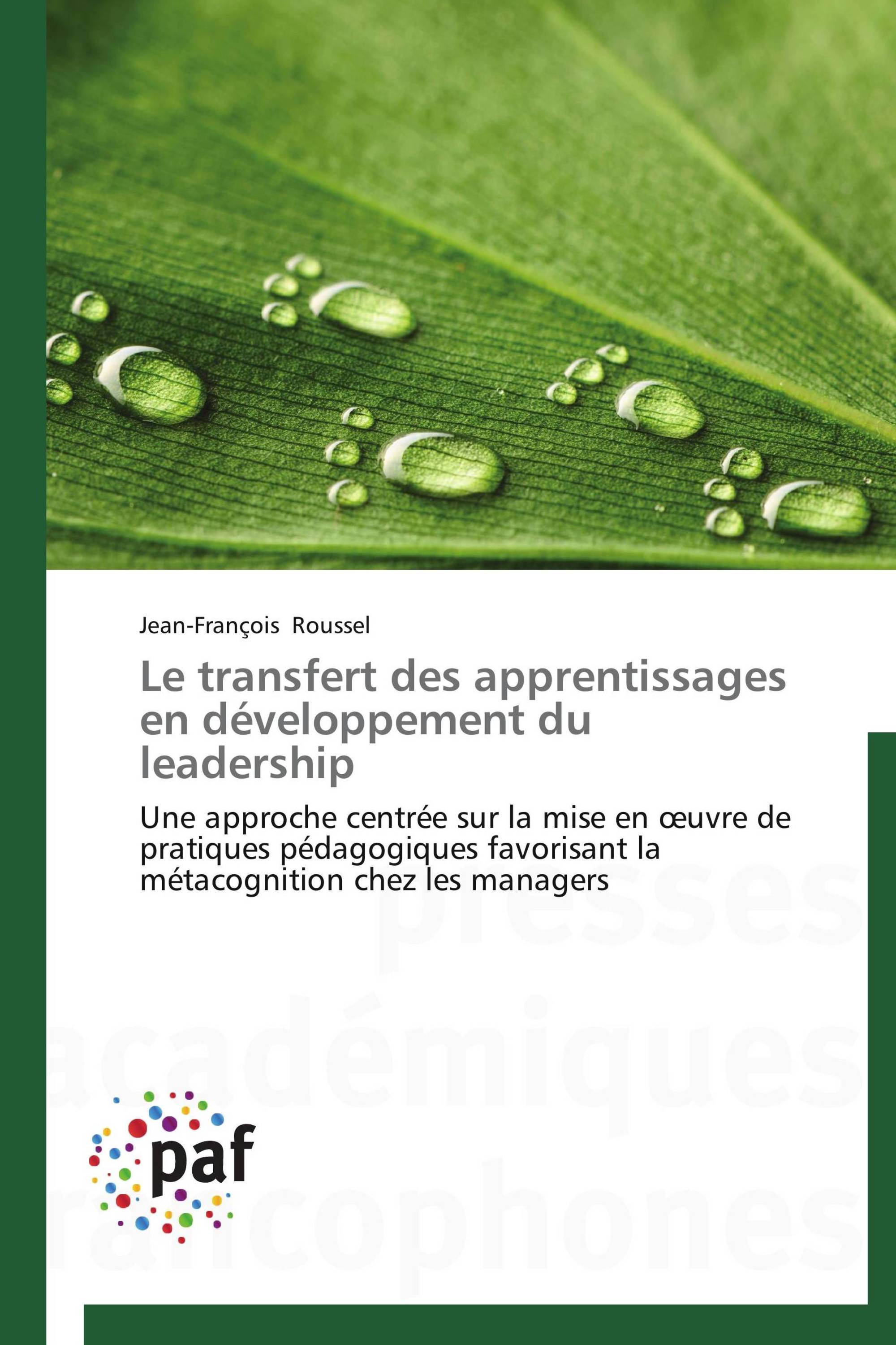 Le transfert des apprentissages en développement du leadership