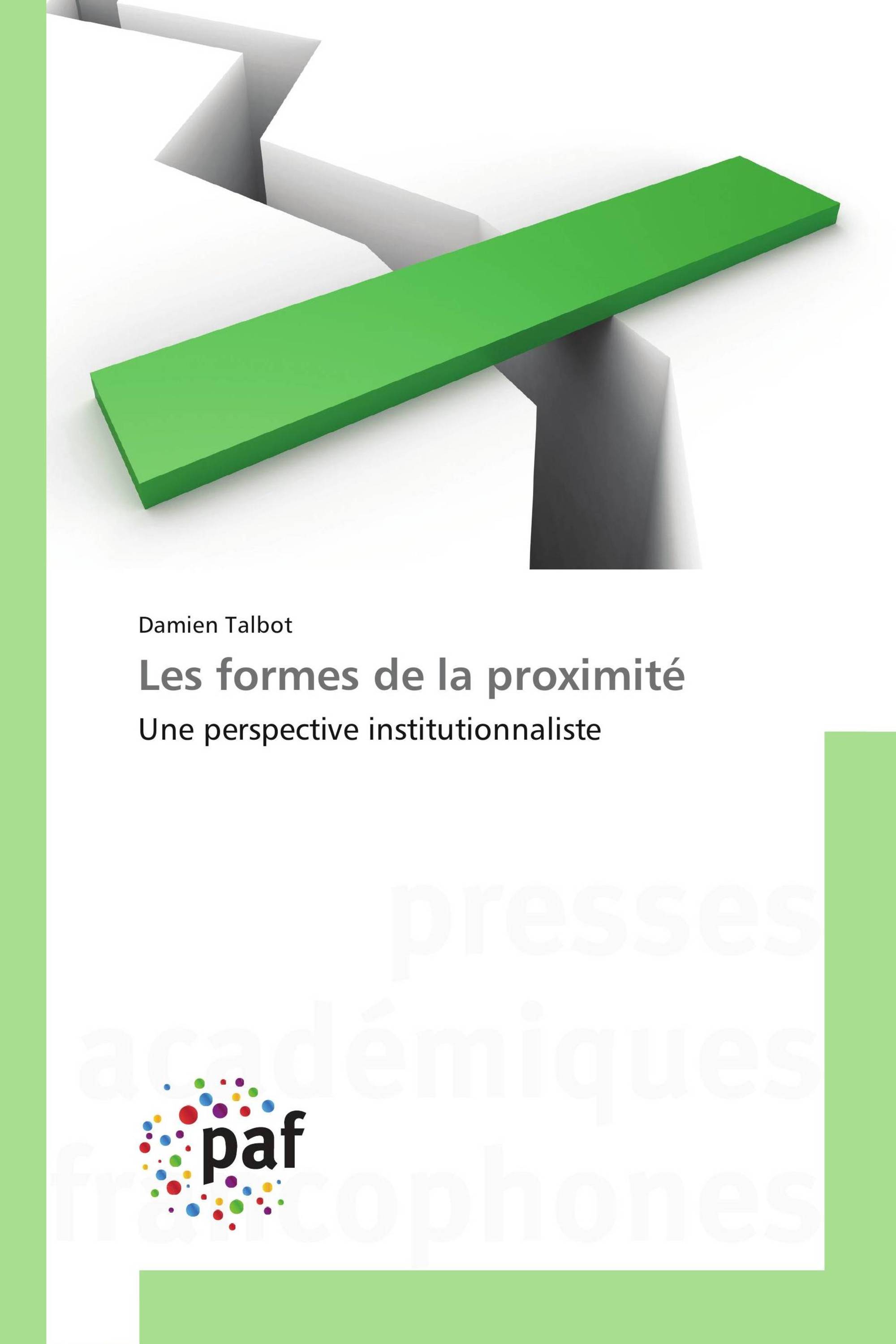 Les formes de la proximité