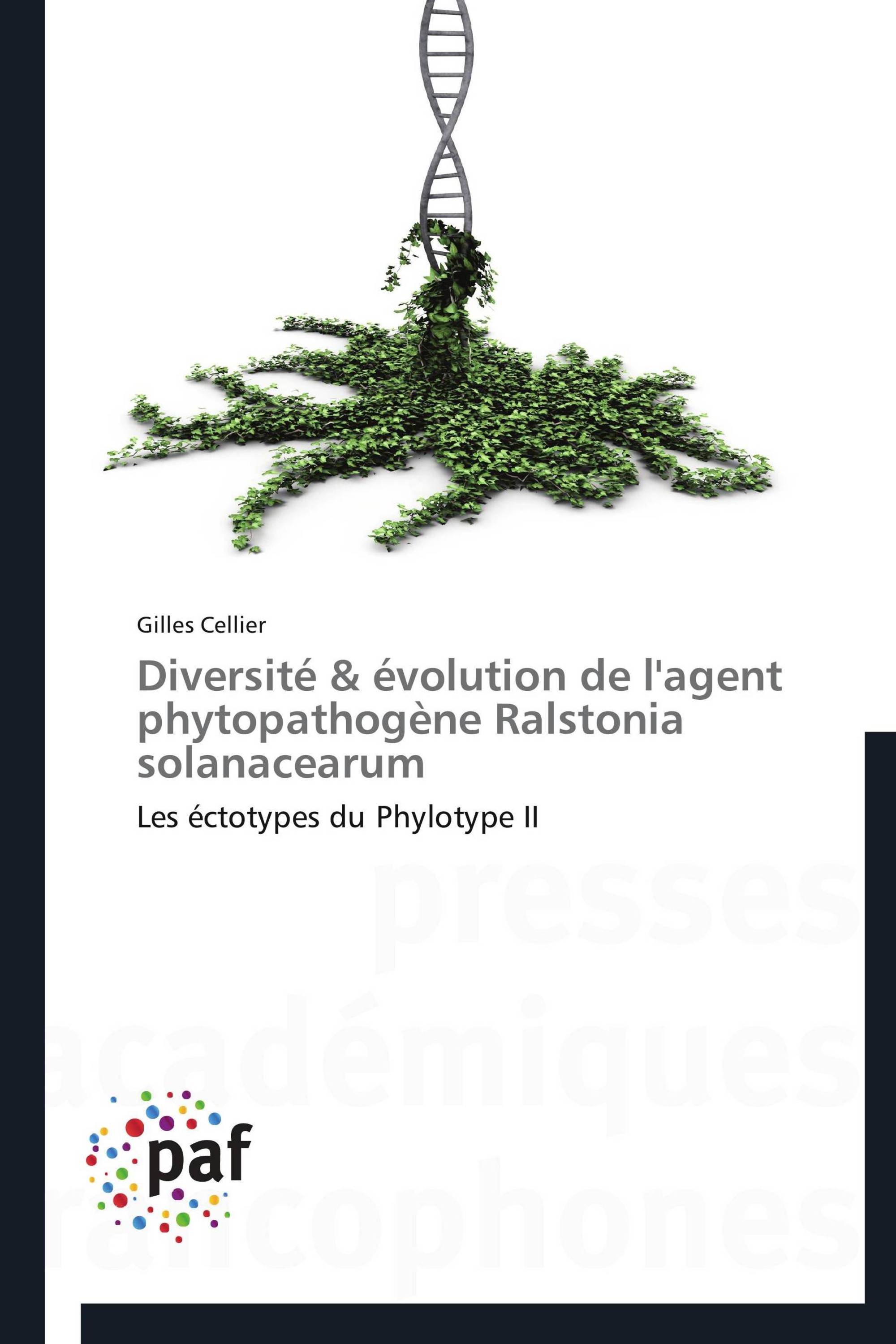 Diversité & évolution de l'agent phytopathogène Ralstonia solanacearum