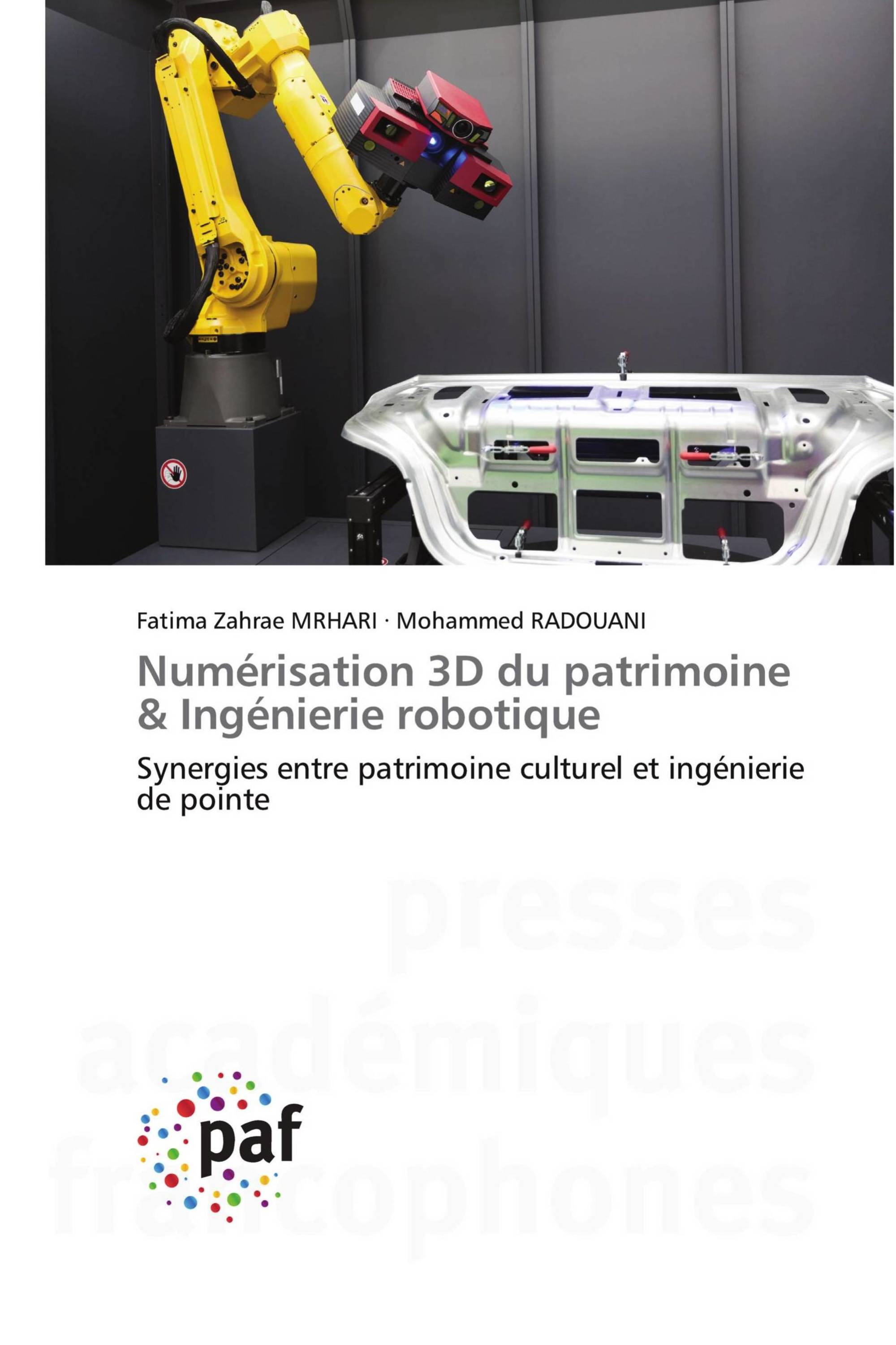 Numérisation 3D du patrimoine & Ingénierie robotique