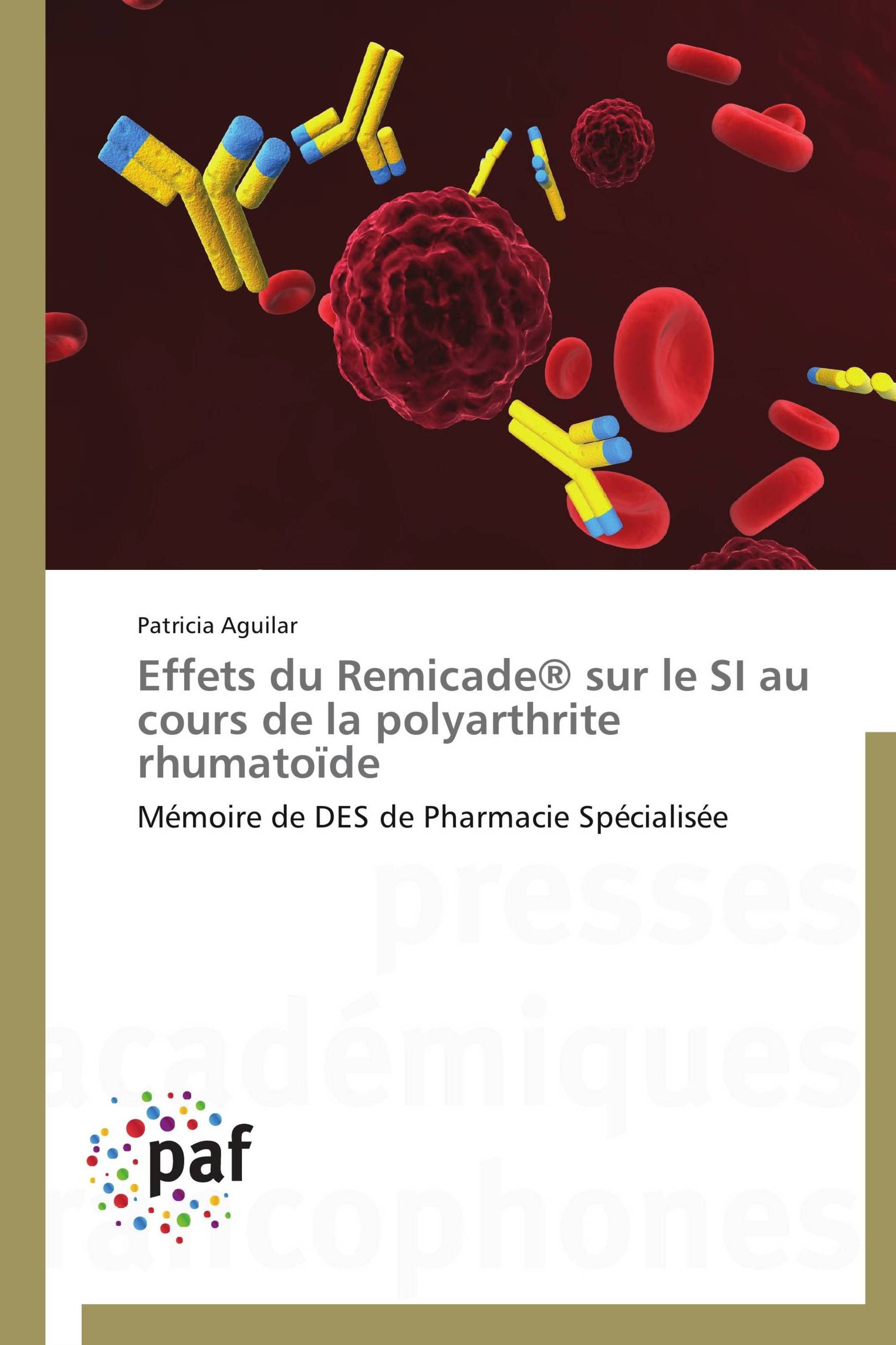 Effets du Remicade® sur le SI au cours de la polyarthrite rhumatoïde