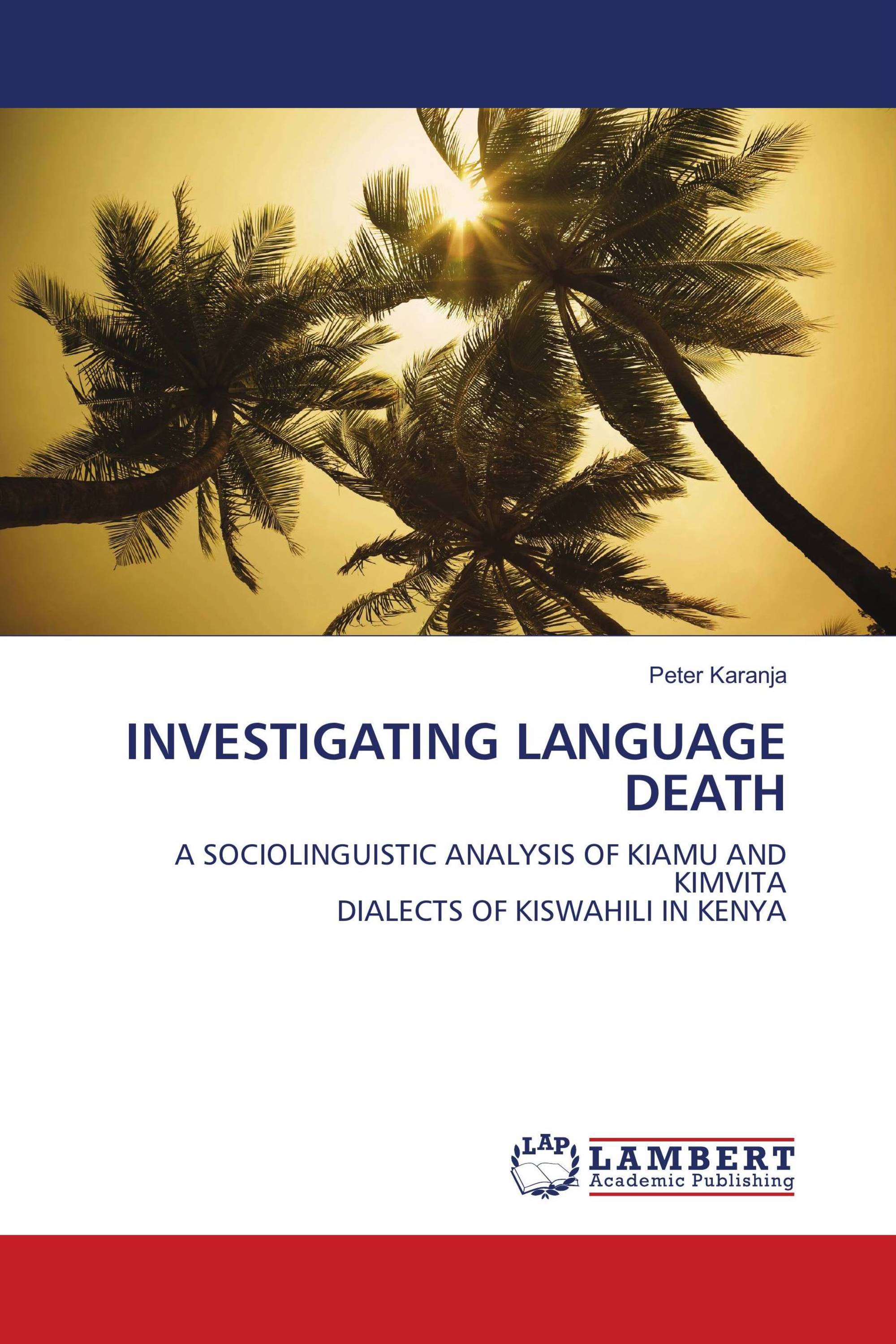 INVESTIGATING LANGUAGE DEATH