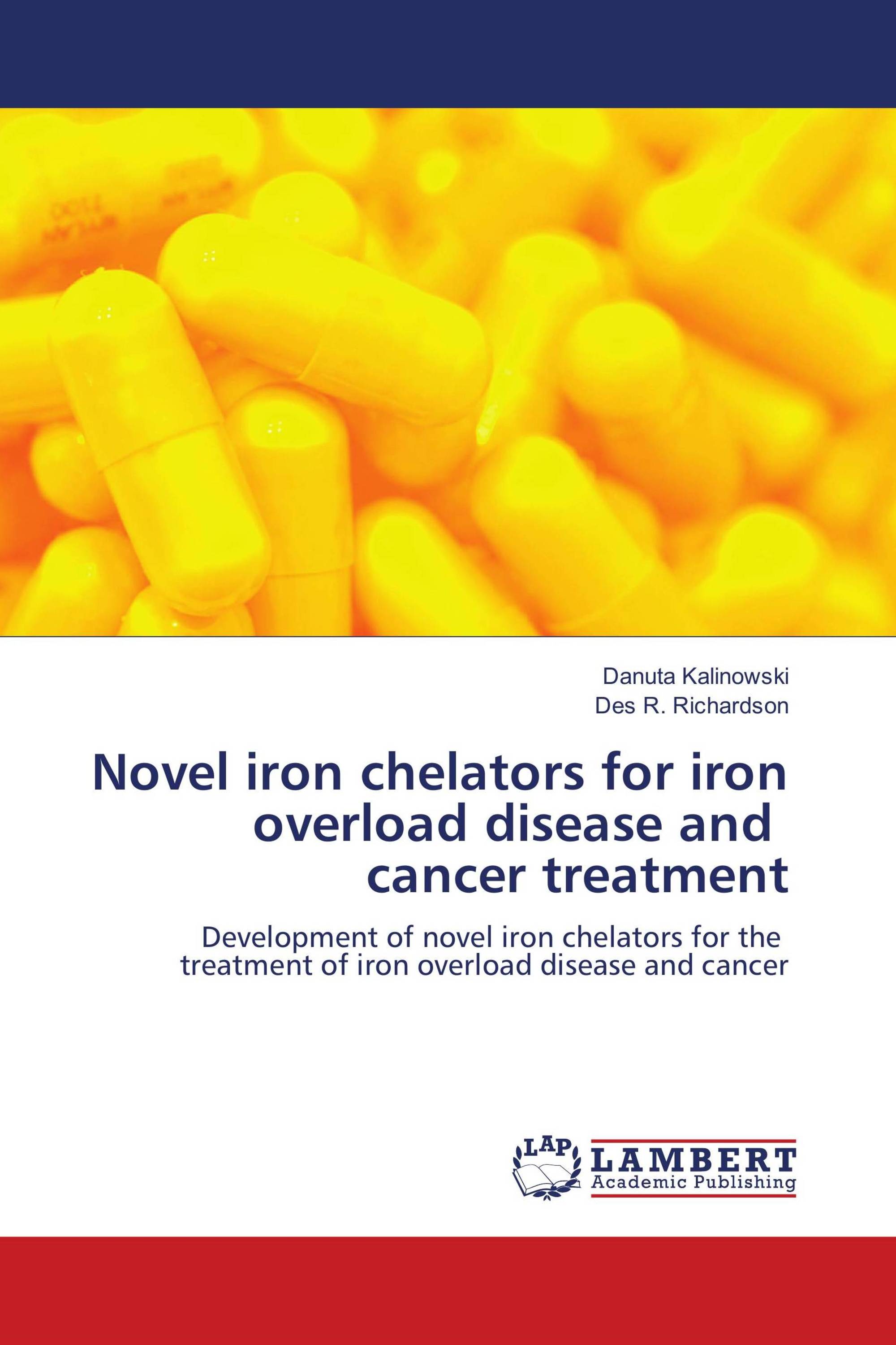 Novel iron chelators for iron overload disease and cancer treatment