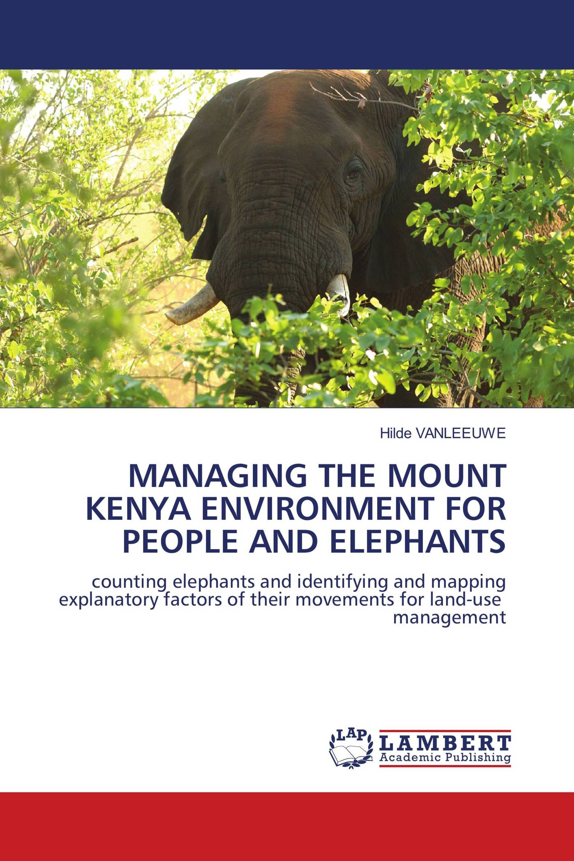 MANAGING THE MOUNT KENYA ENVIRONMENT FOR PEOPLE AND ELEPHANTS