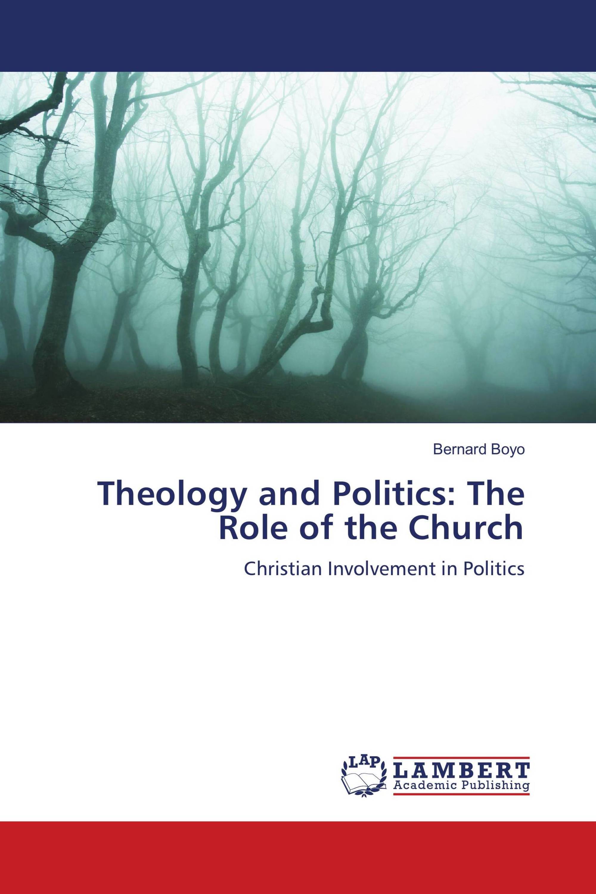 Theology and Politics: The Role of the Church