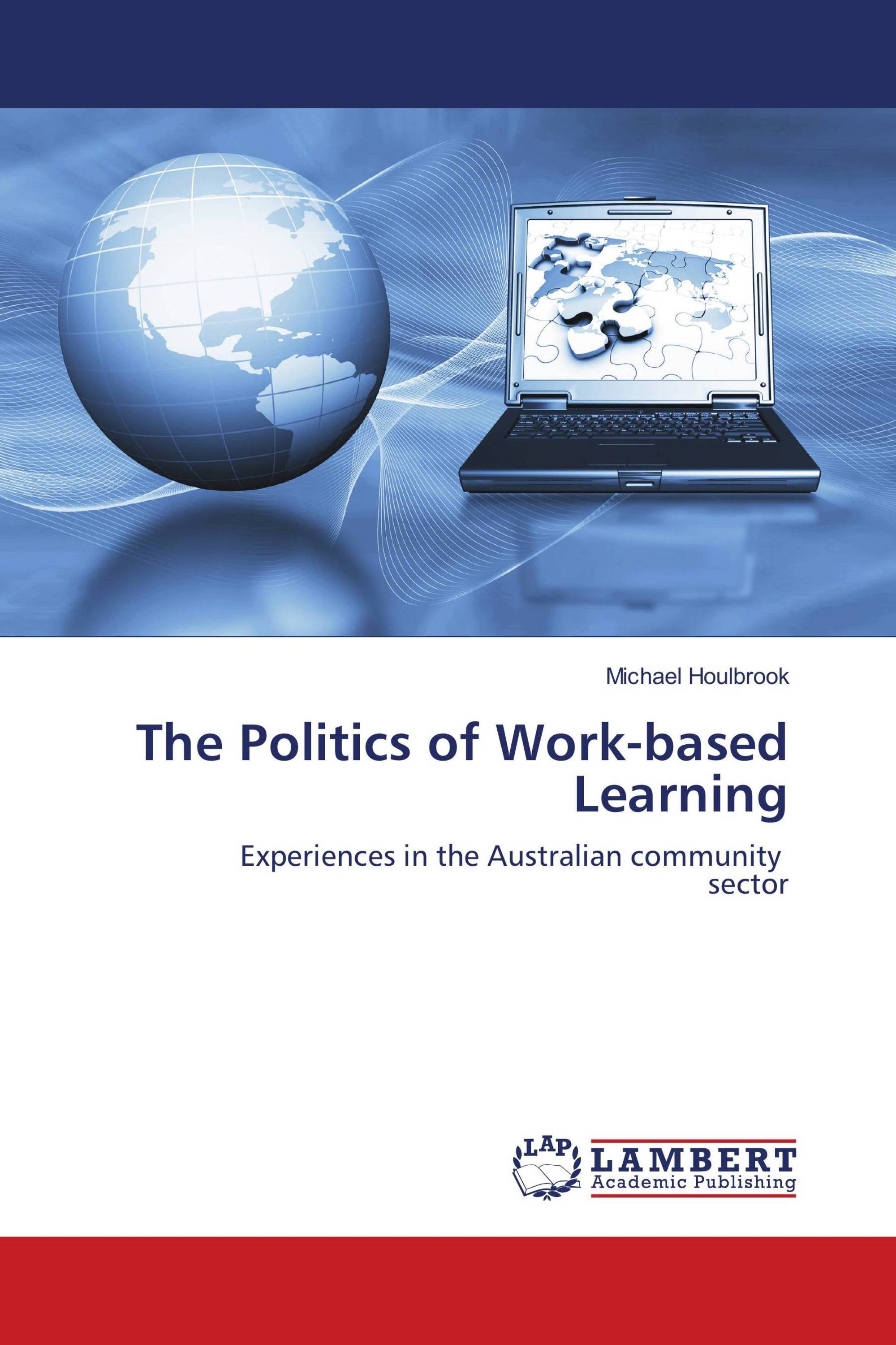 The Politics of Work-based Learning