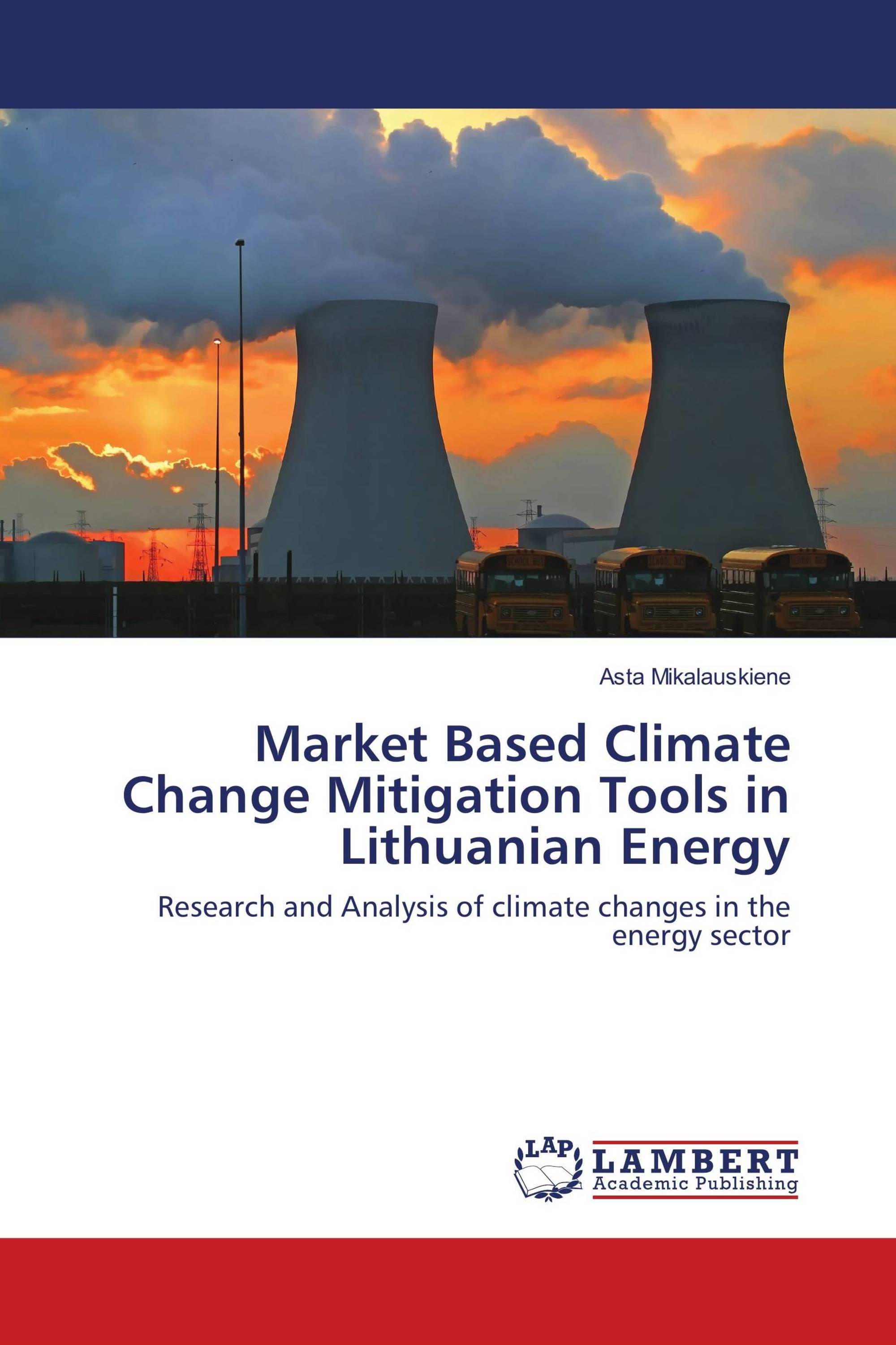 Market Based Climate Change Mitigation Tools in Lithuanian Energy