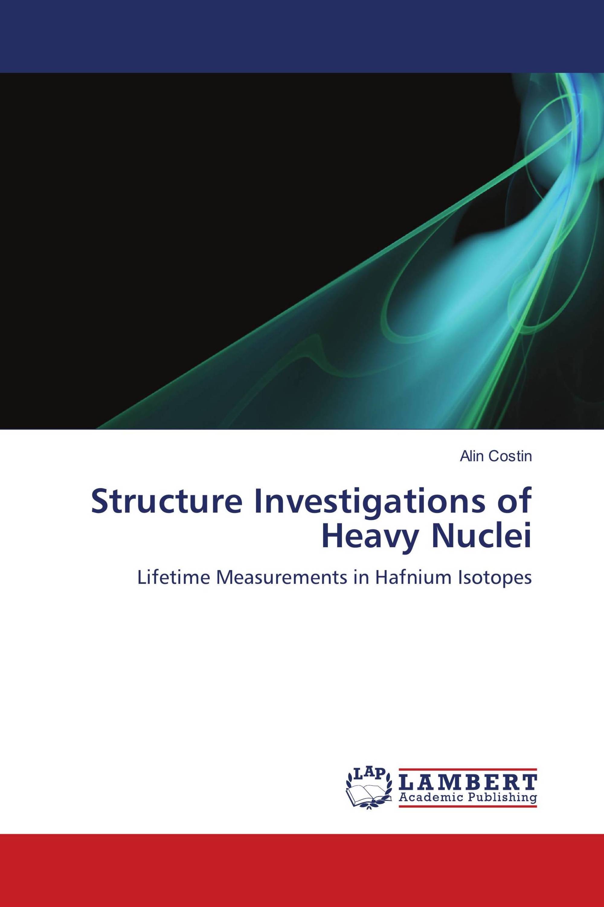 Structure Investigations of Heavy Nuclei