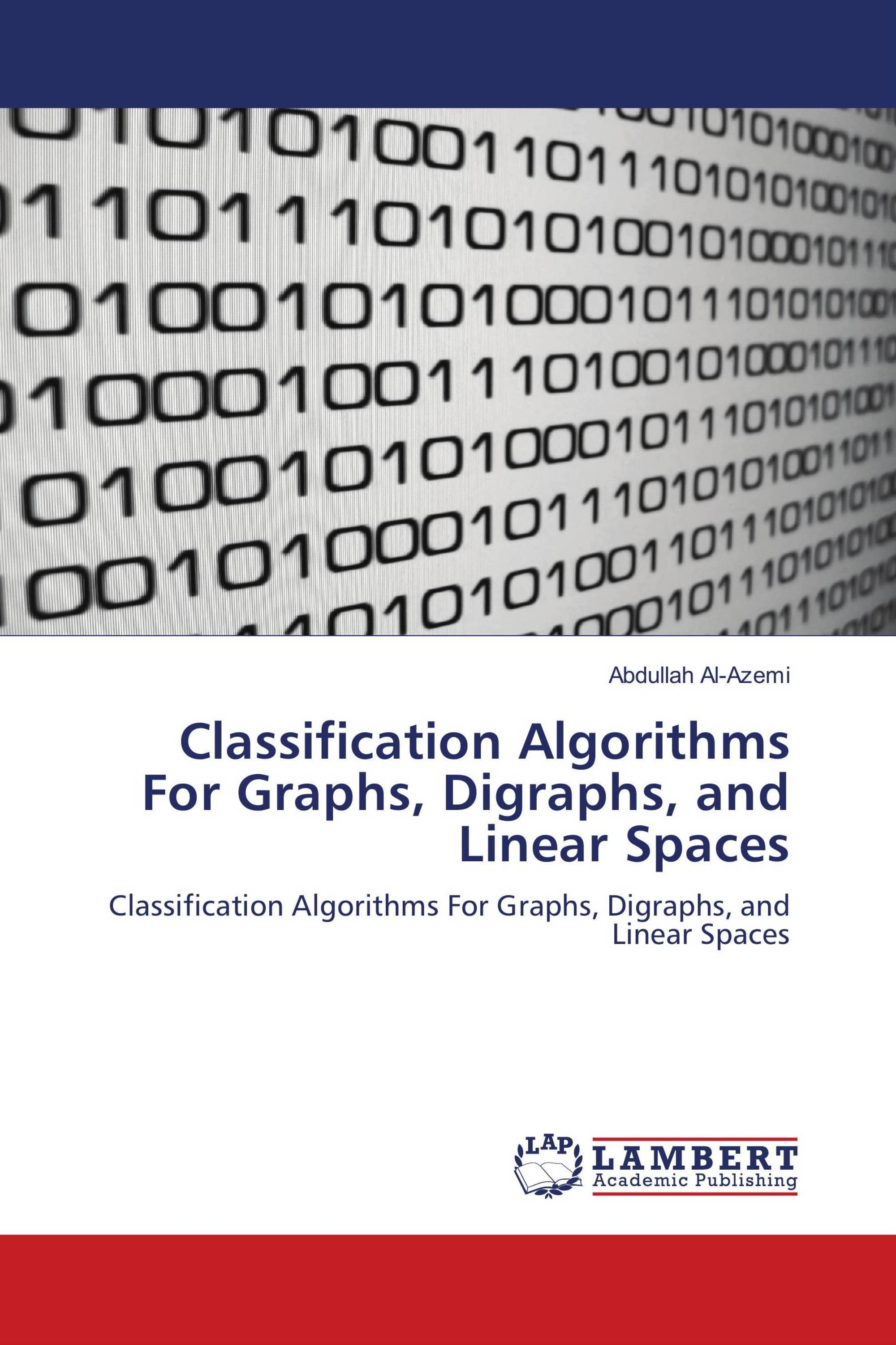 Classification Algorithms For Graphs, Digraphs, and Linear Spaces