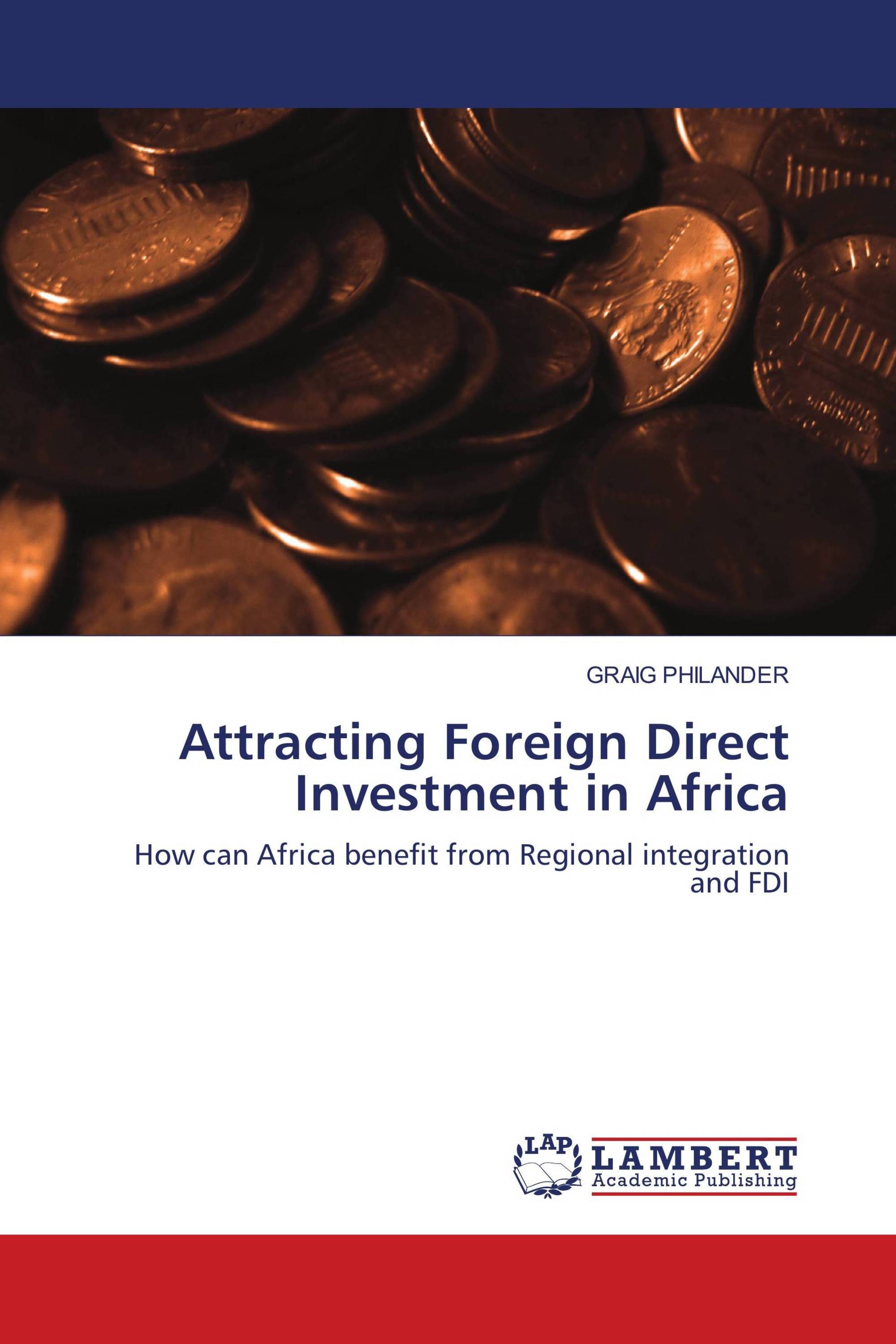 Attracting Foreign Direct Investment in Africa