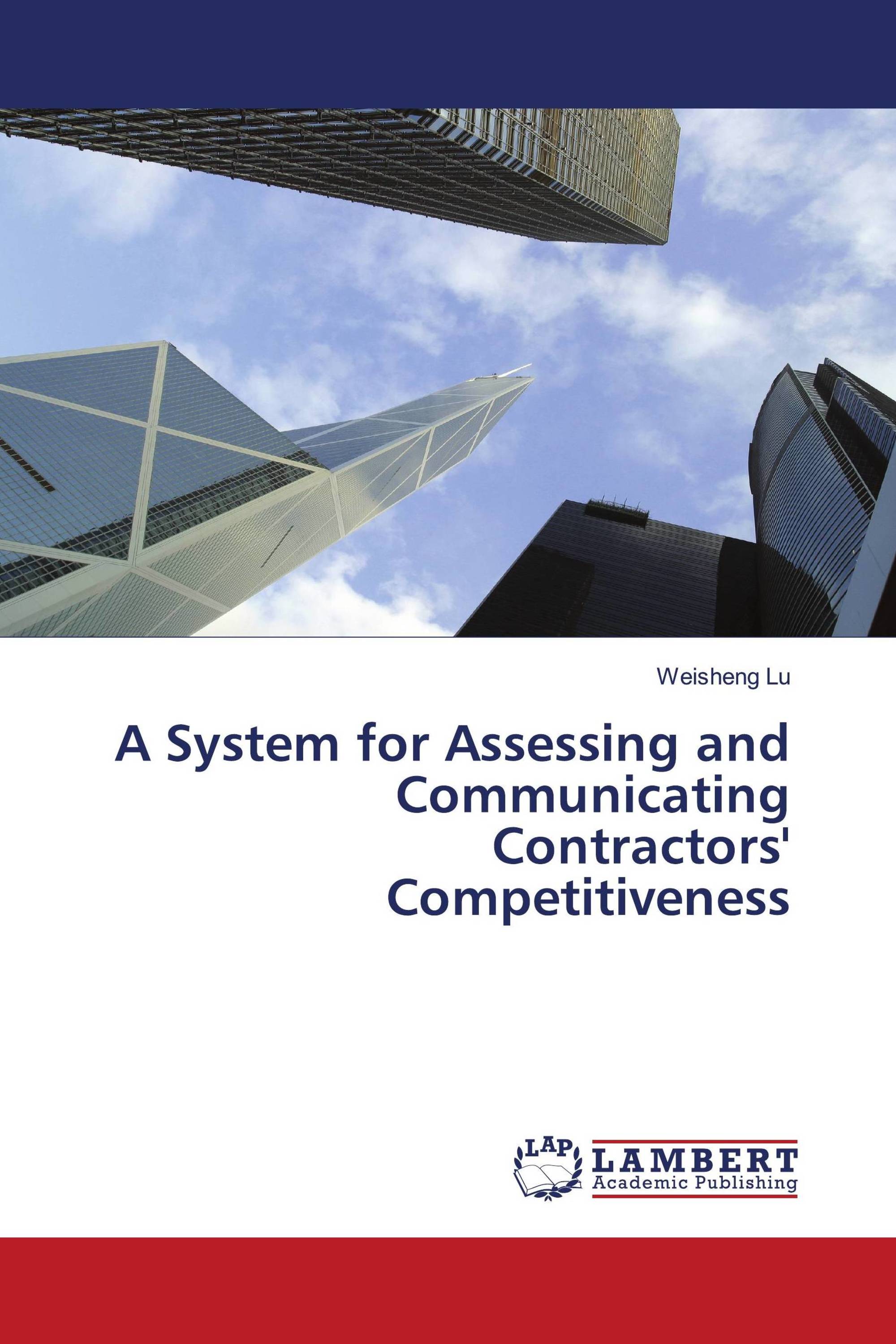 A System for Assessing and Communicating Contractors' Competitiveness