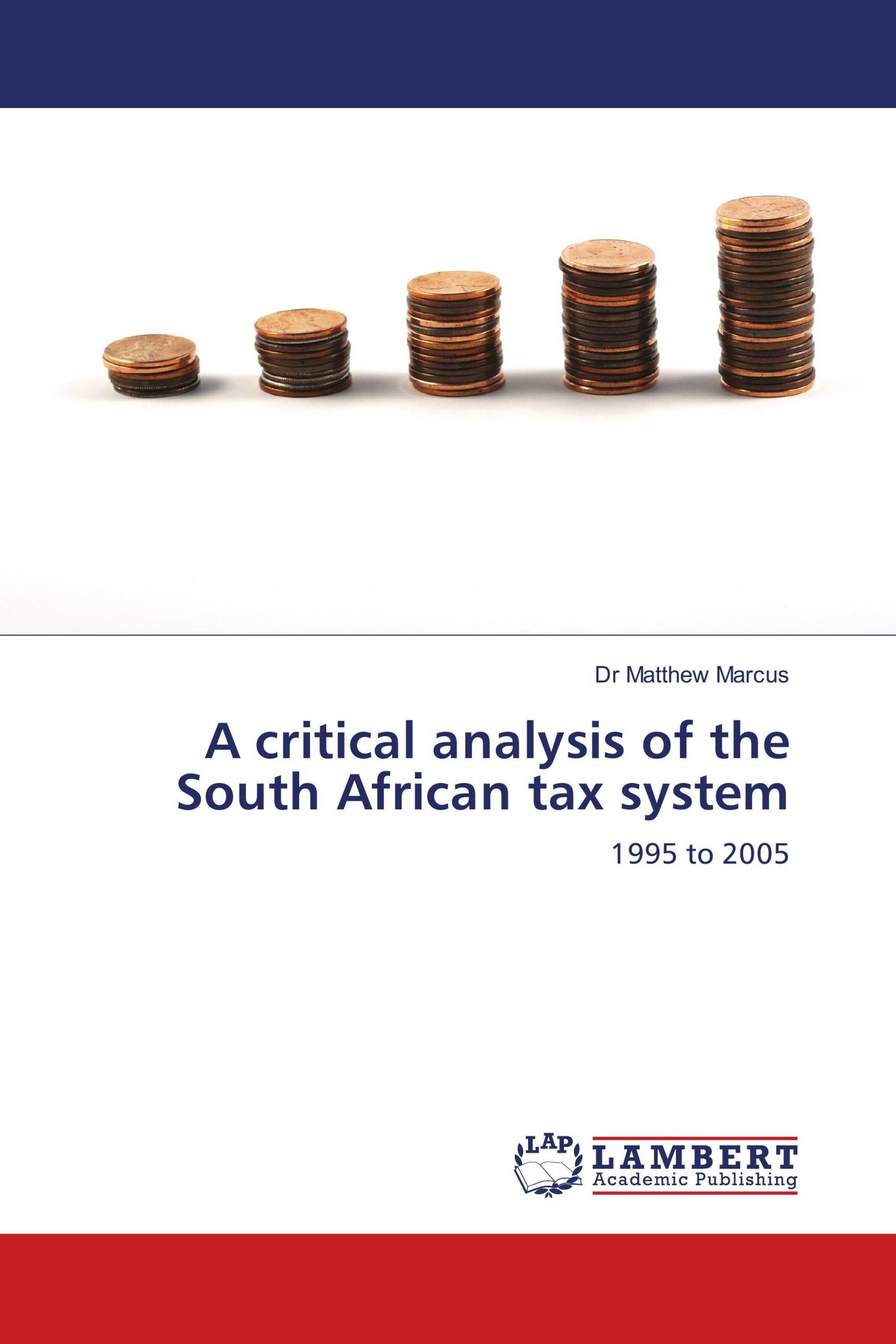 A critical analysis of the South African tax system