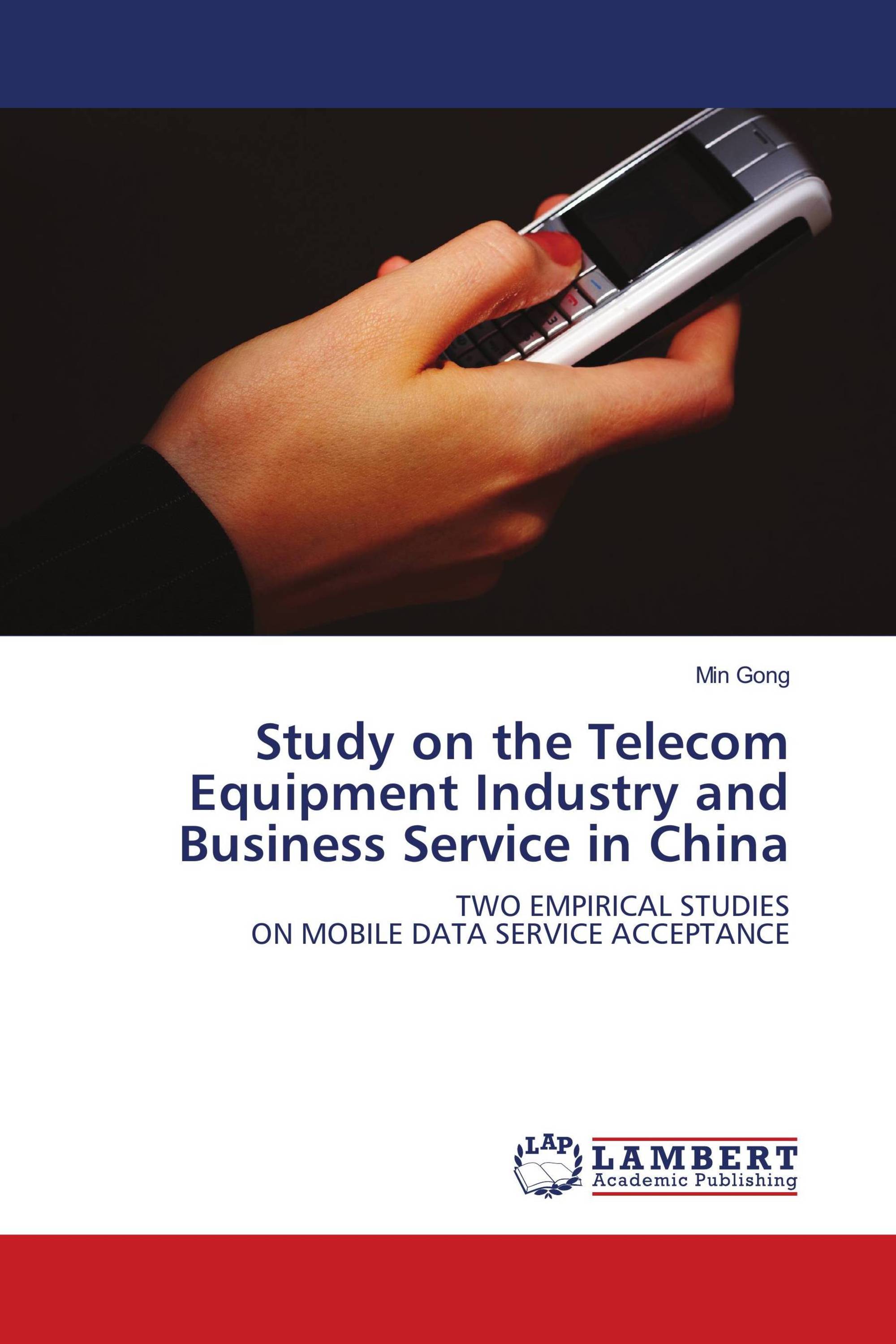 Study on the Telecom Equipment Industry and Business Service in China