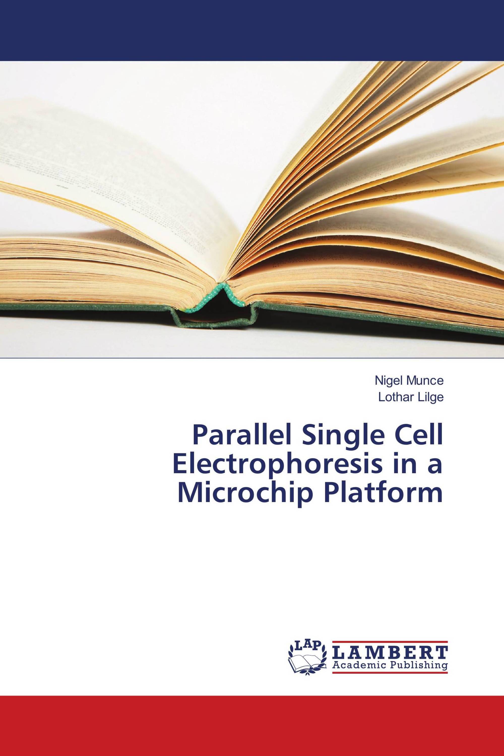 Parallel Single Cell Electrophoresis in a Microchip Platform