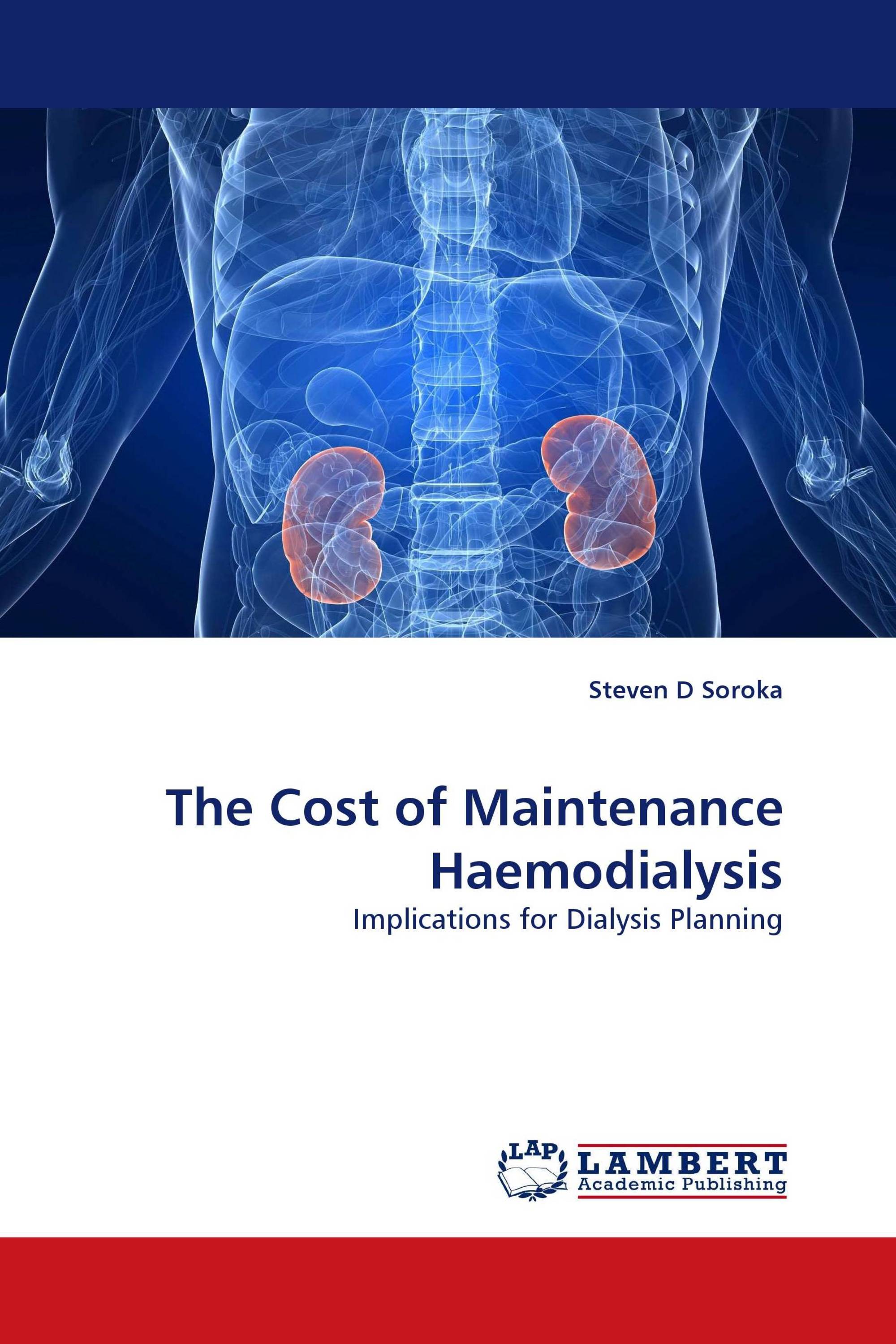 The Cost of Maintenance Haemodialysis