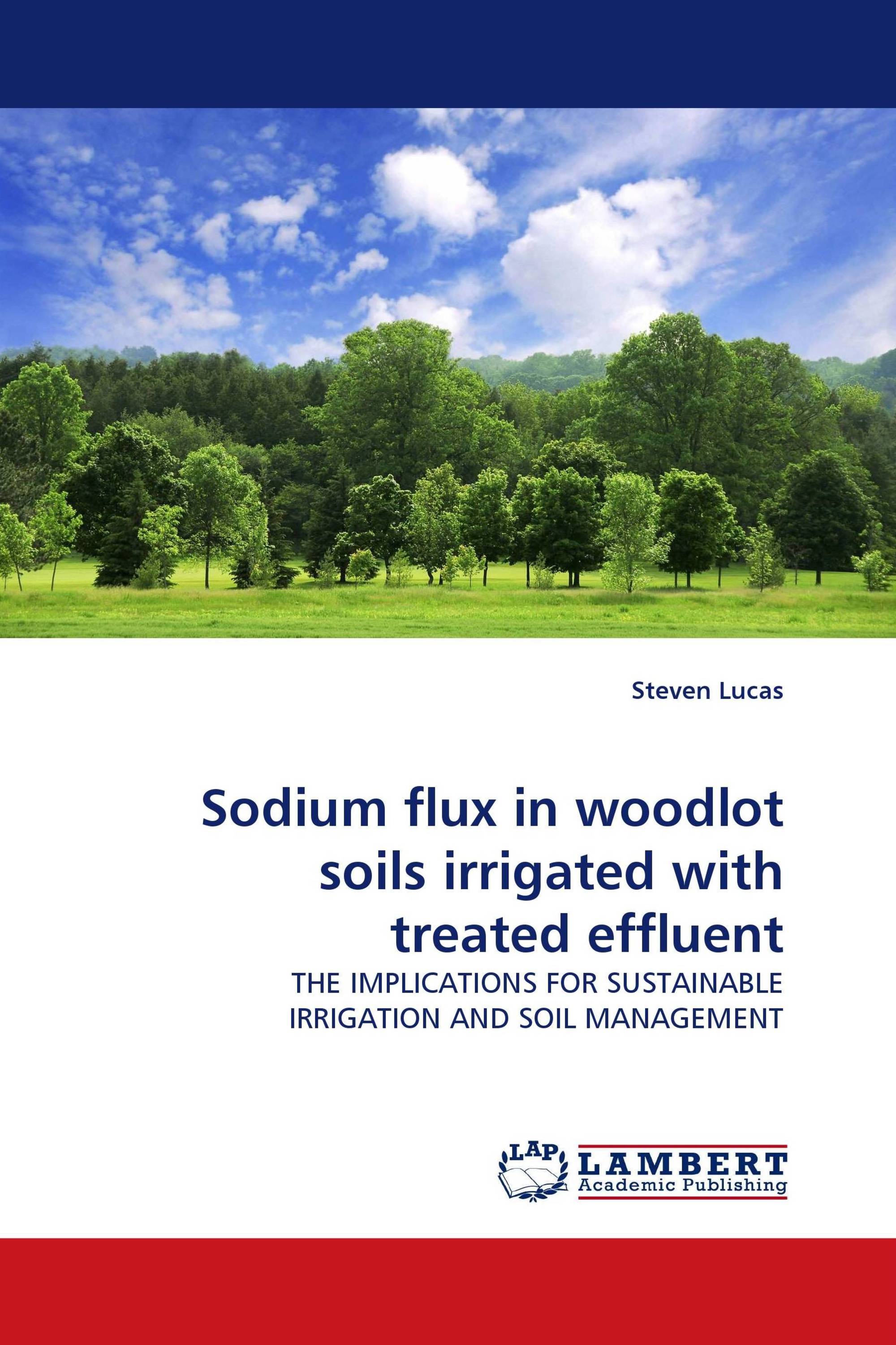 Sodium flux in woodlot soils irrigated with treated effluent