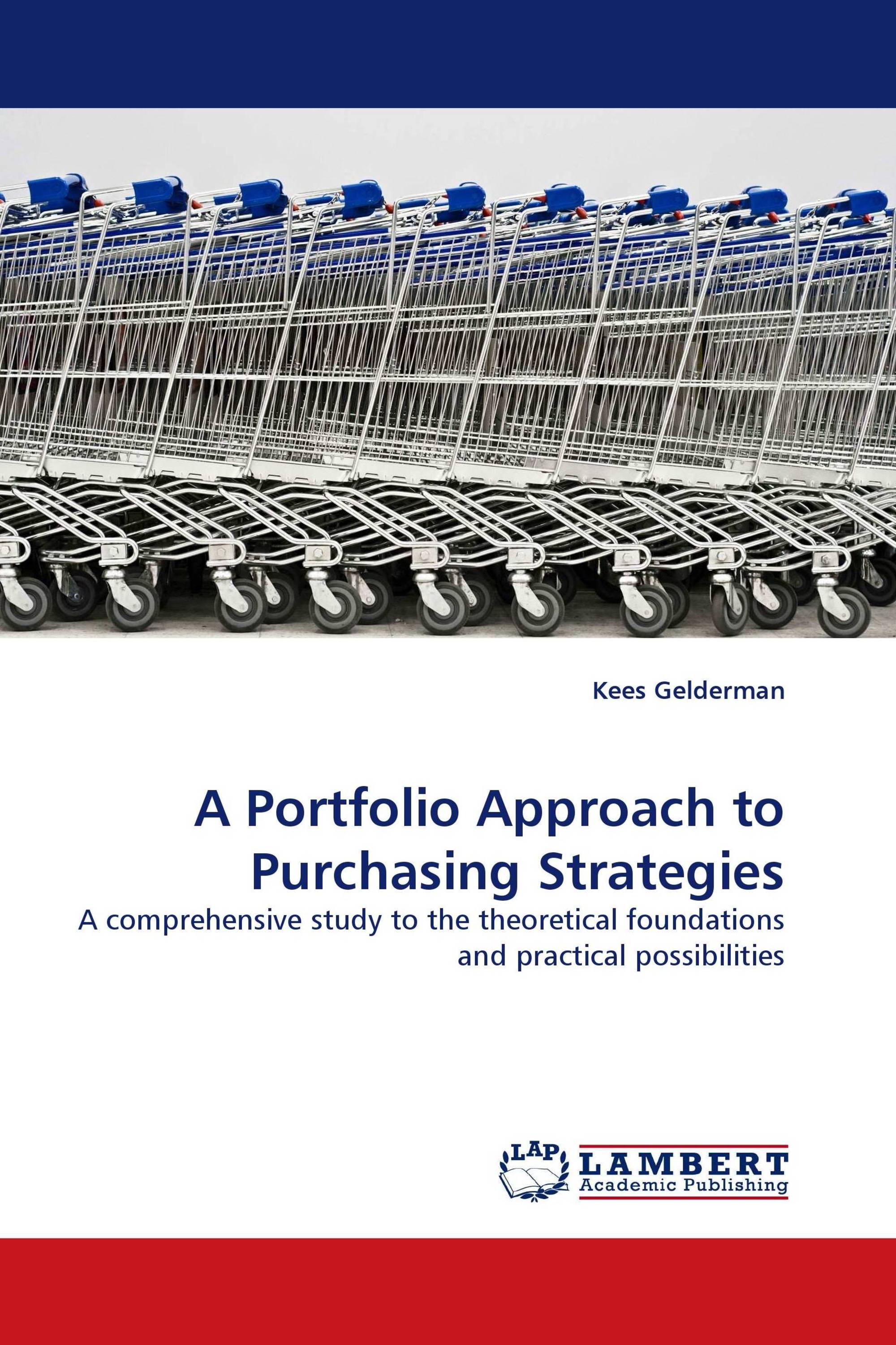 A Portfolio Approach to Purchasing Strategies