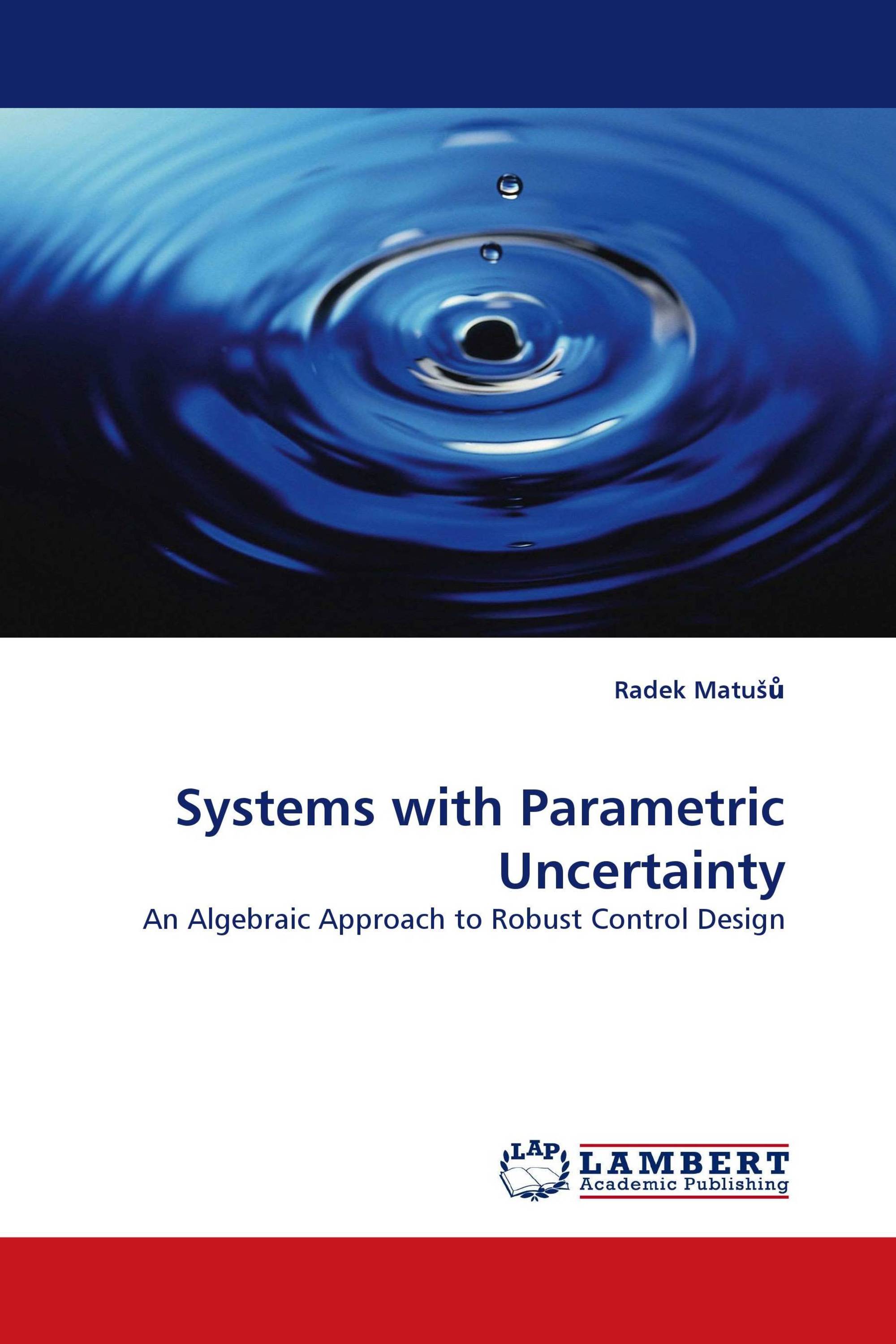 Systems with Parametric Uncertainty