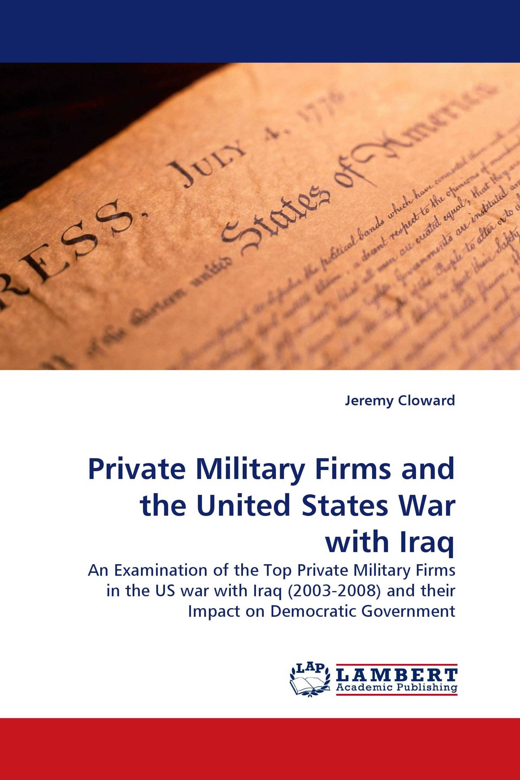 Private Military Firms and the United States War with Iraq