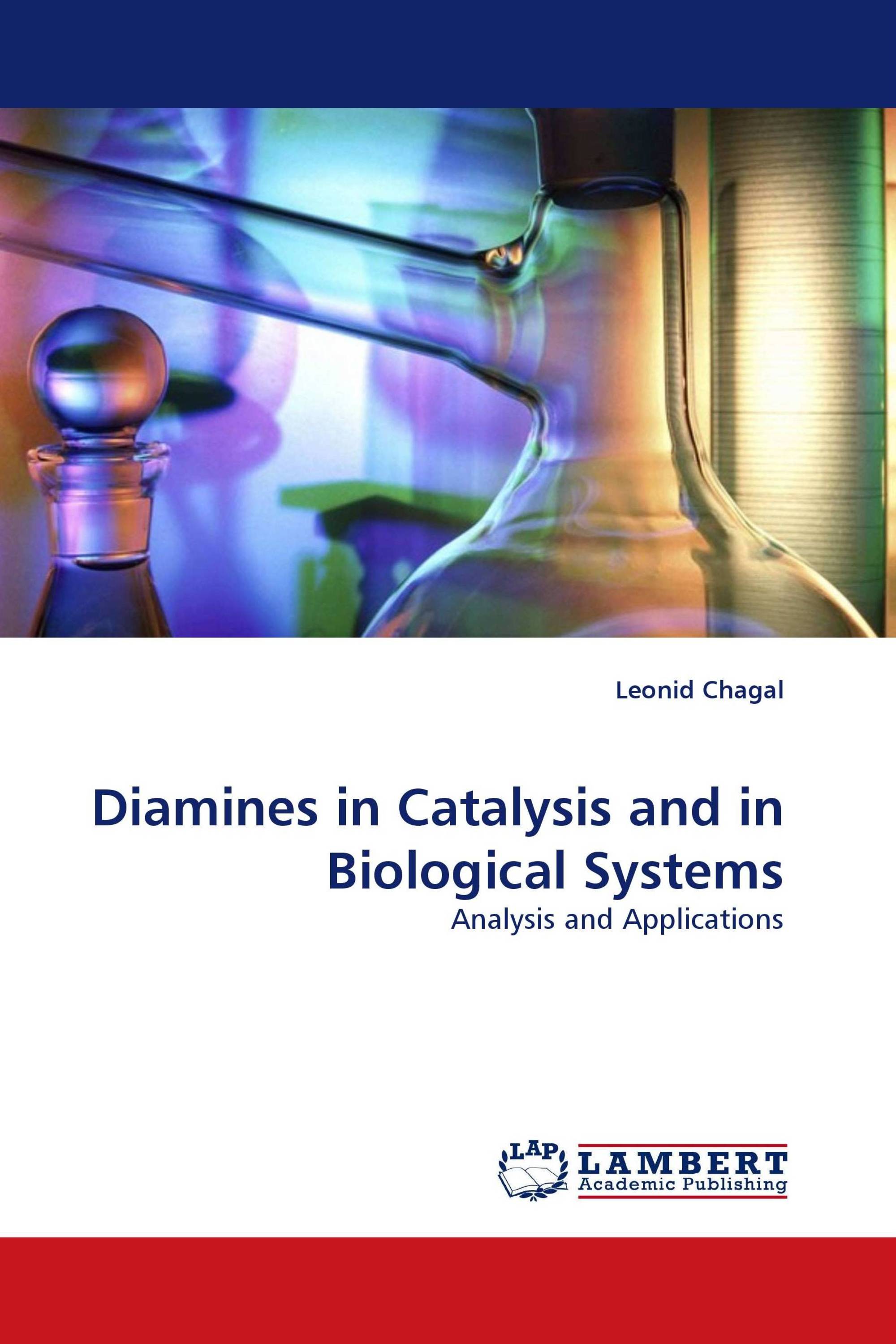 Diamines in Catalysis and in Biological Systems