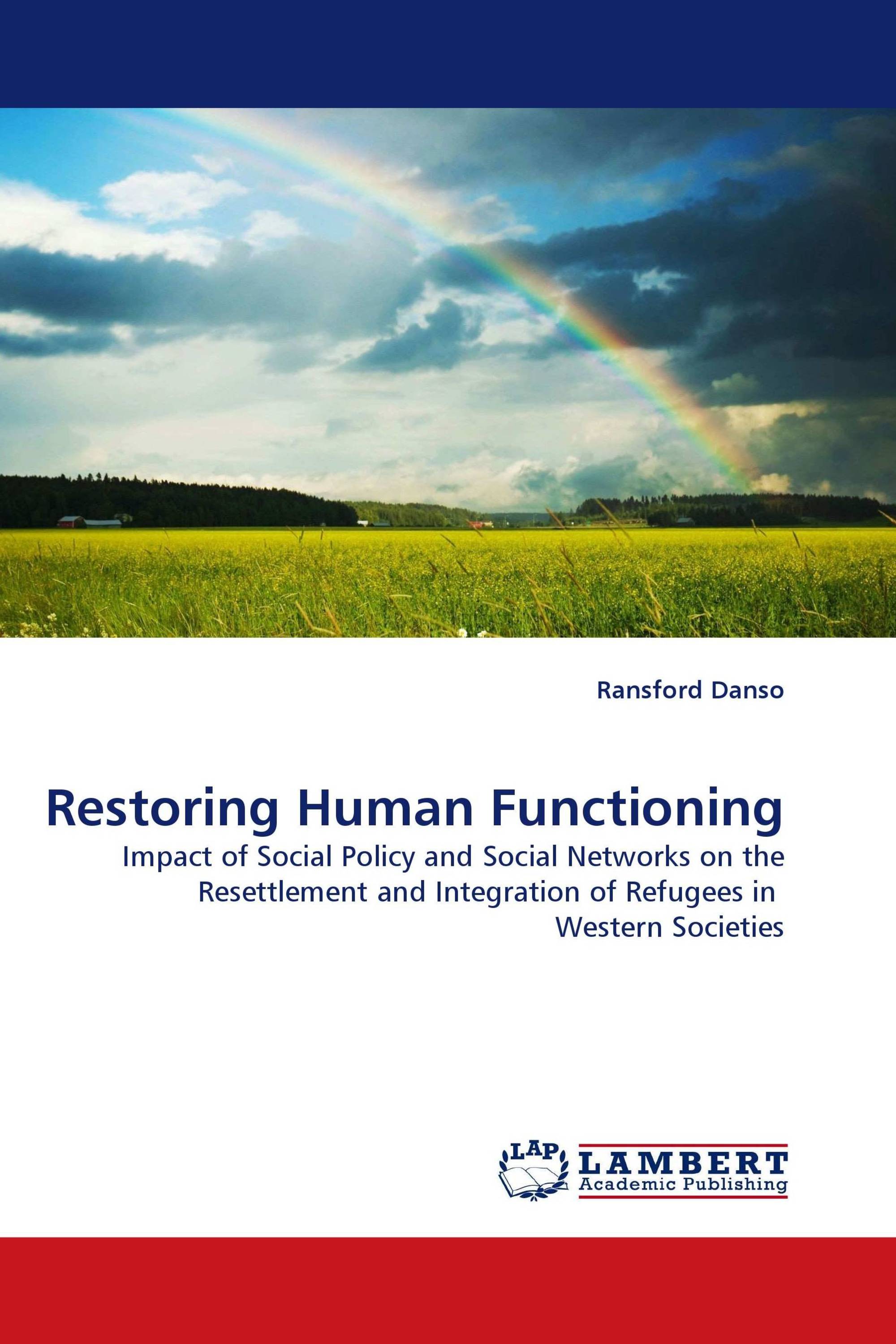 Restoring Human Functioning