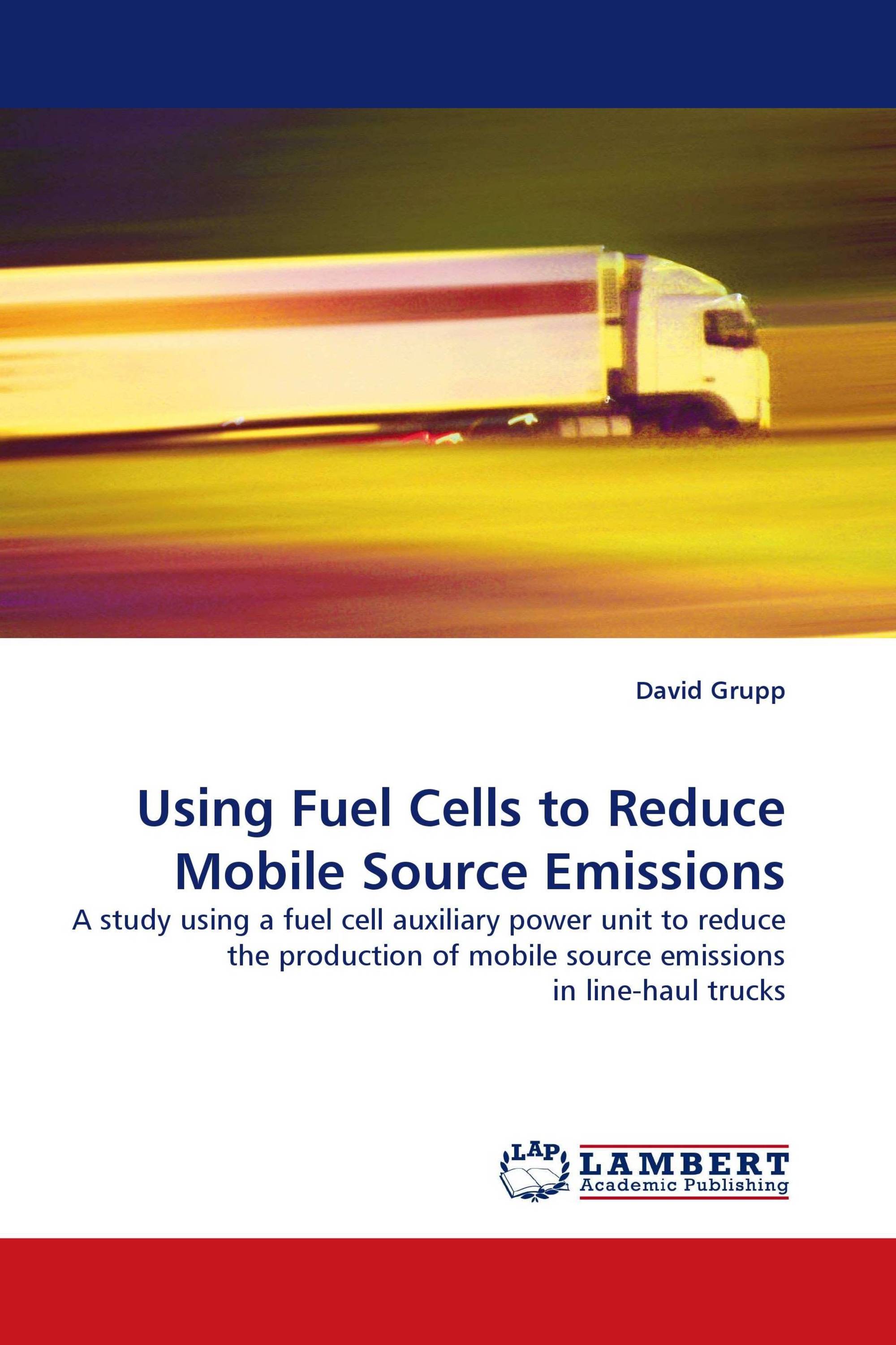 Using Fuel Cells to Reduce Mobile Source Emissions