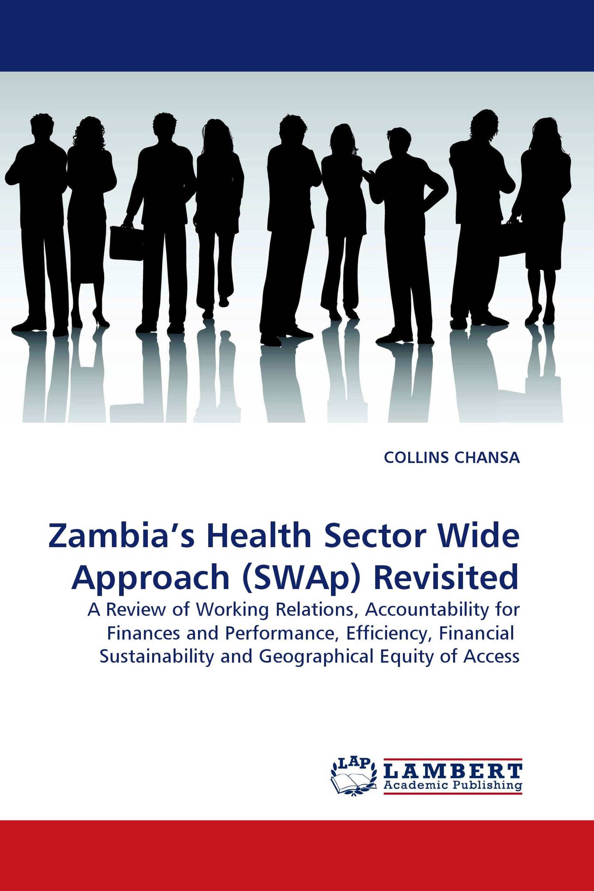 Zambia’s Health Sector Wide Approach (SWAp) Revisited