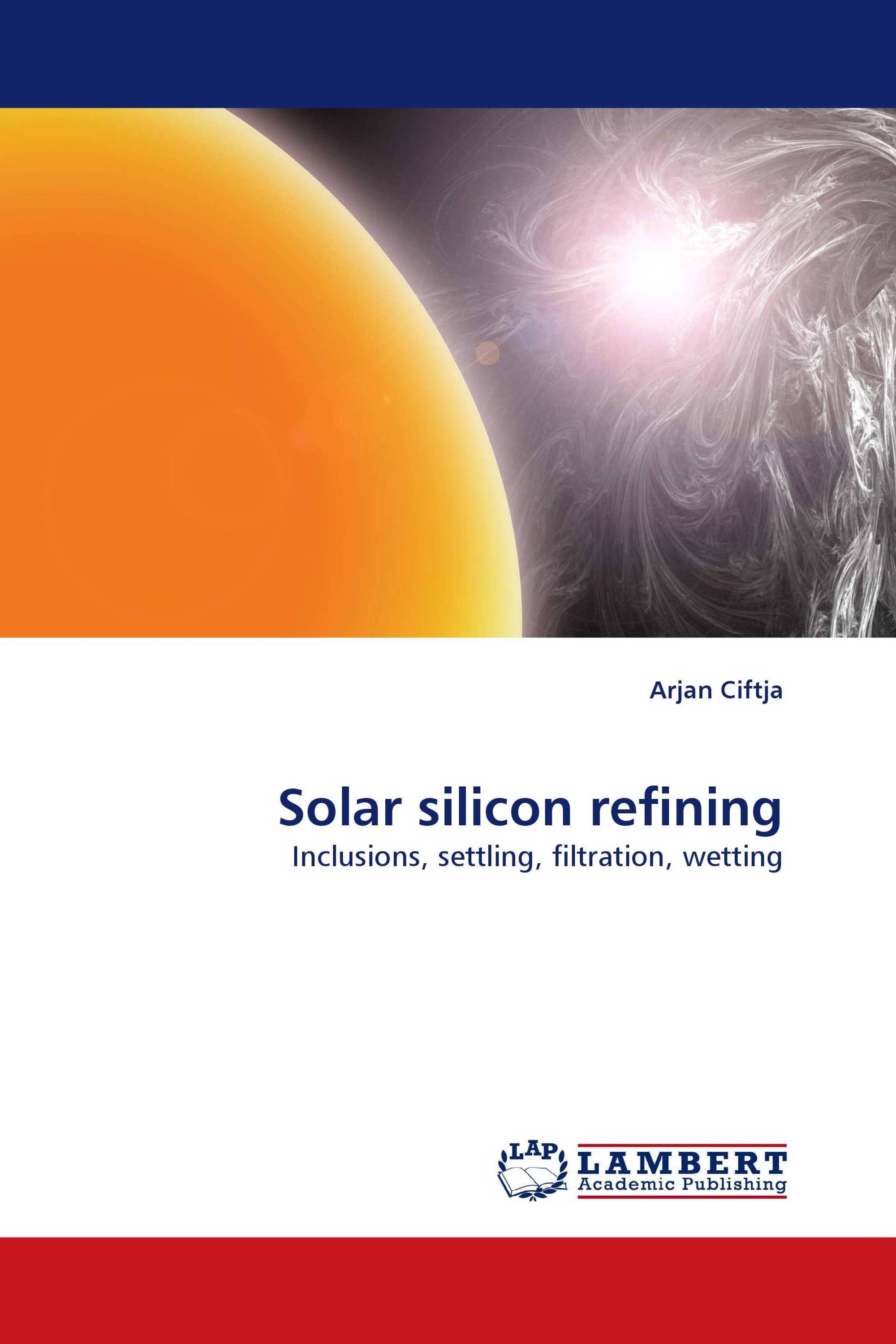 Solar silicon refining