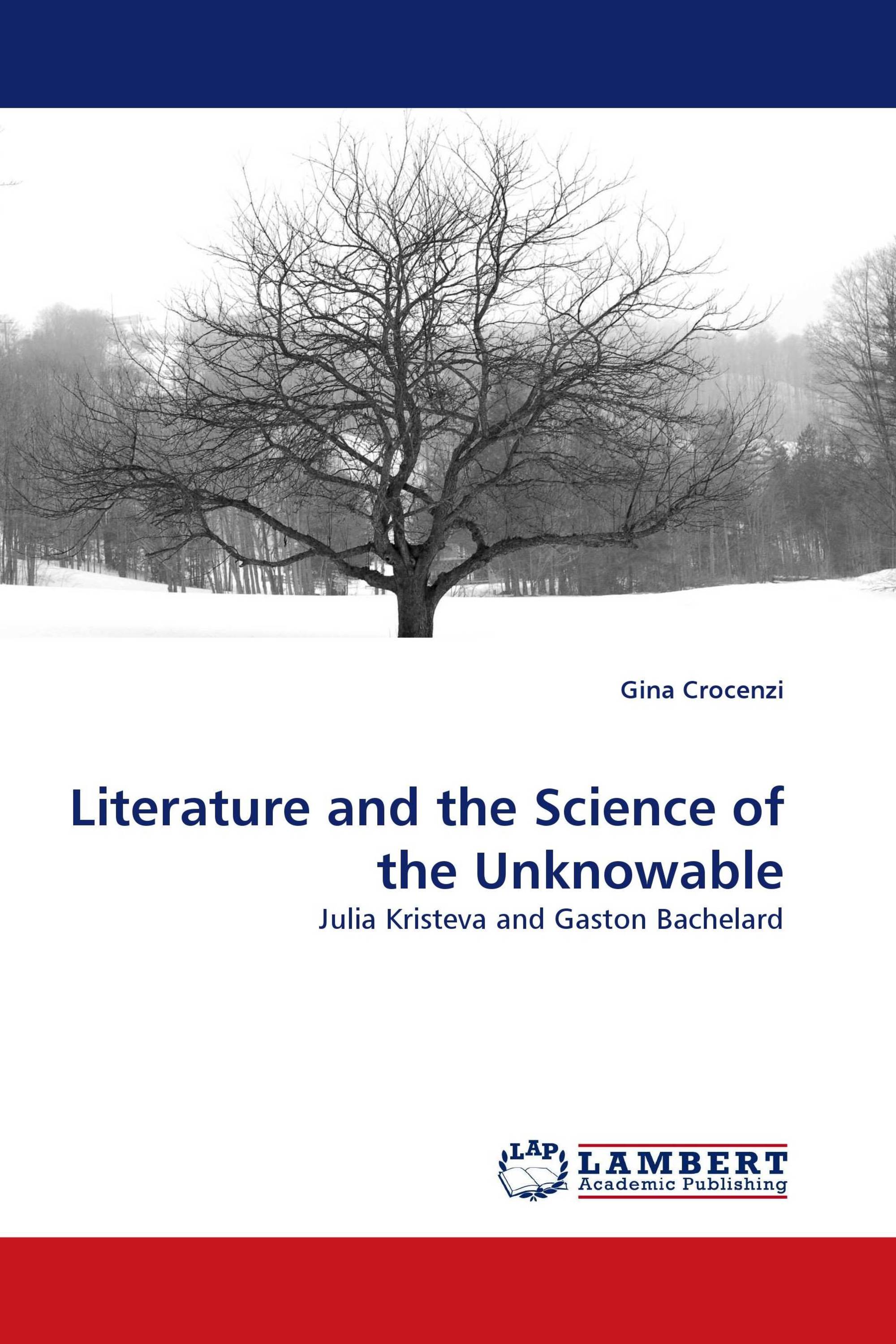 Literature and the Science of the Unknowable