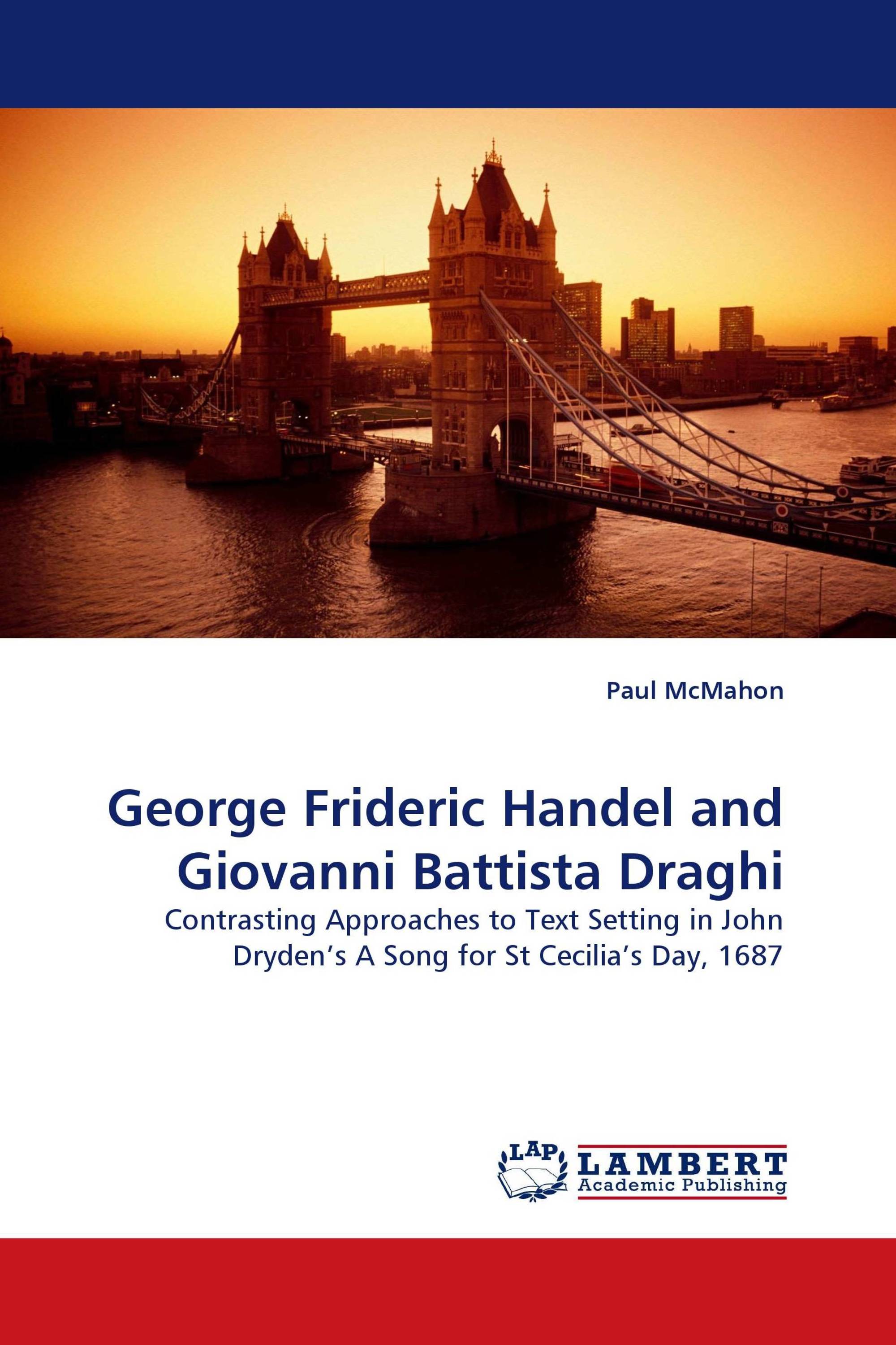 George Frideric Handel and Giovanni Battista Draghi