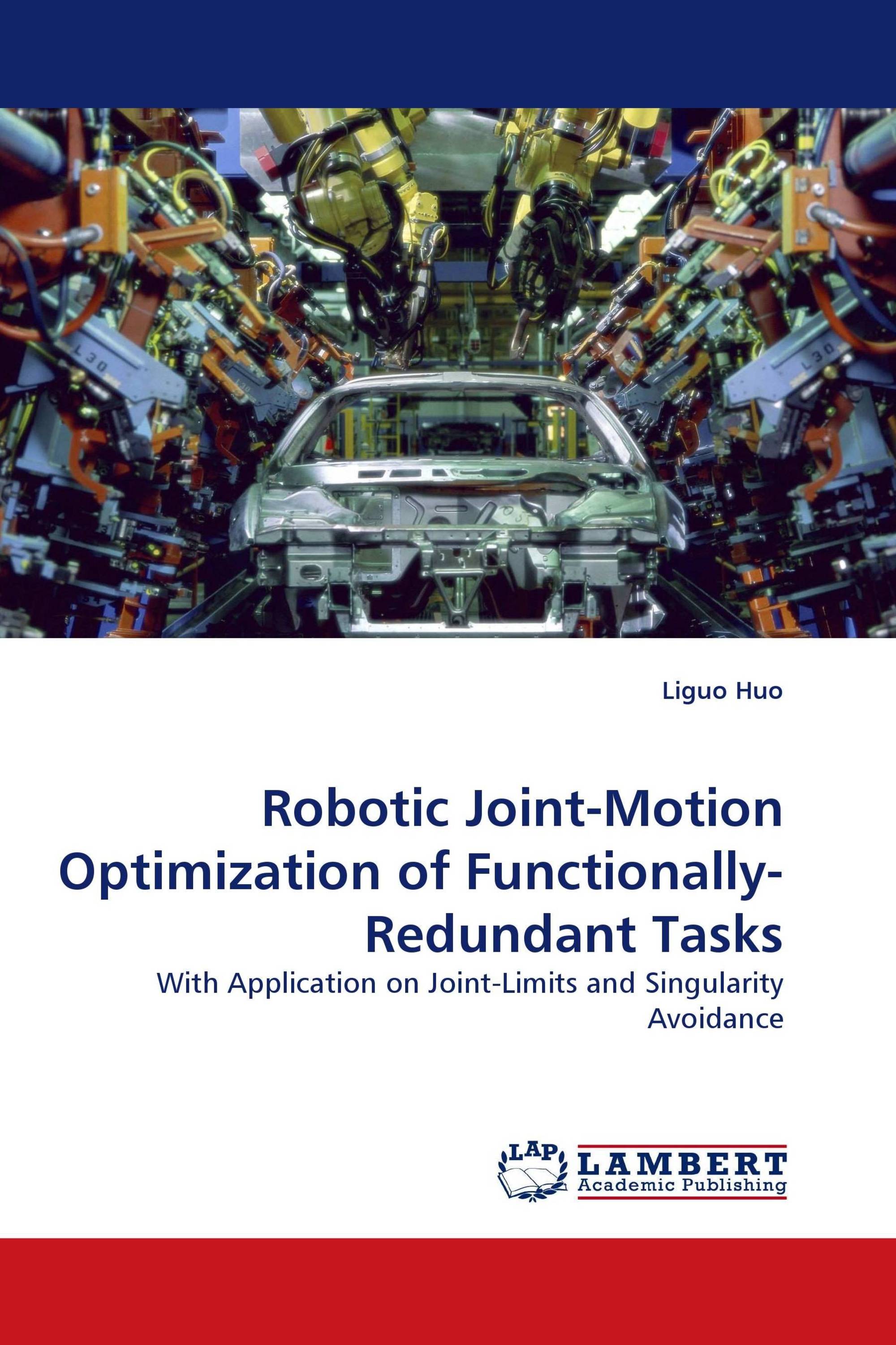 Robotic Joint-Motion Optimization of Functionally-Redundant Tasks