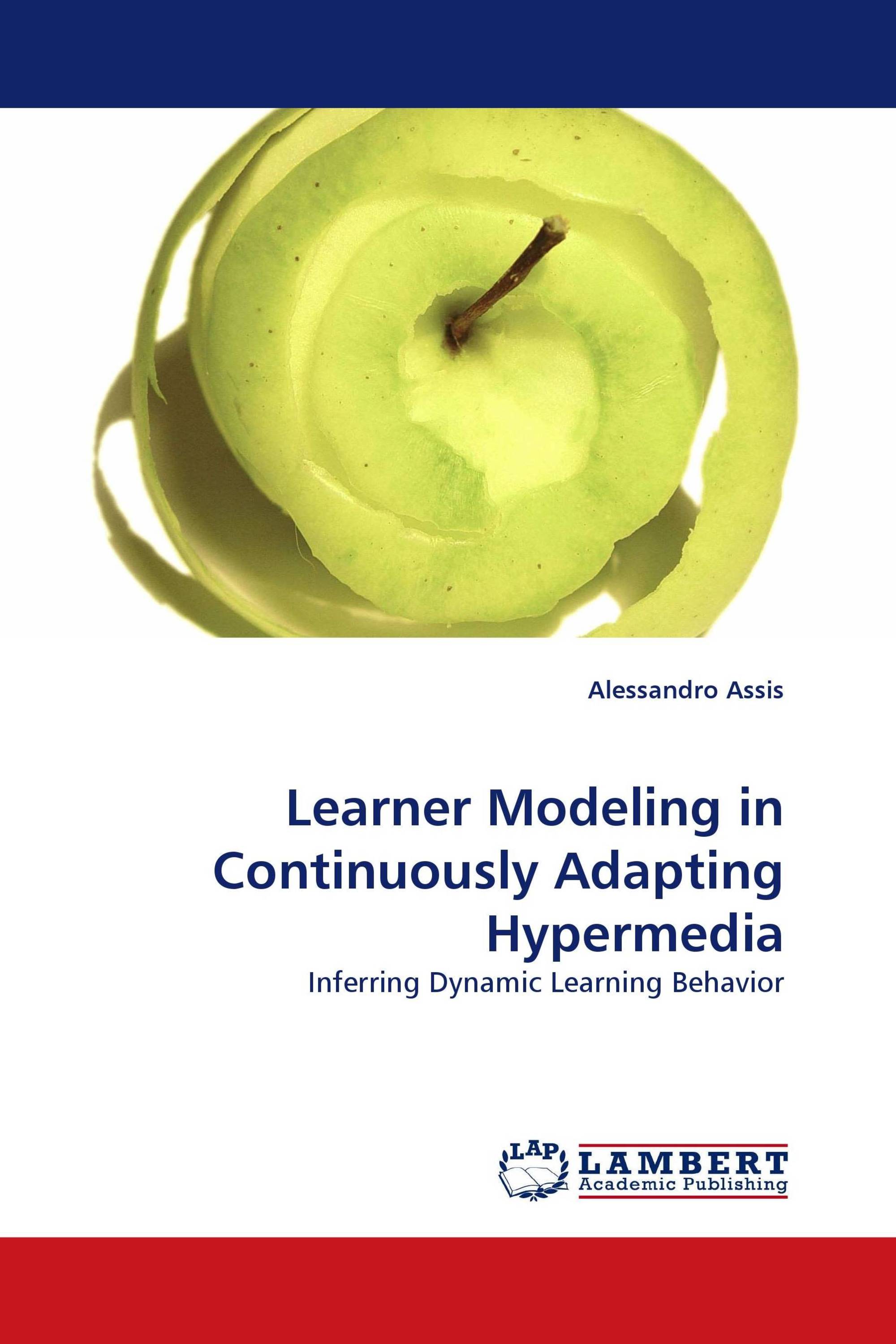 Learner Modeling in Continuously Adapting Hypermedia