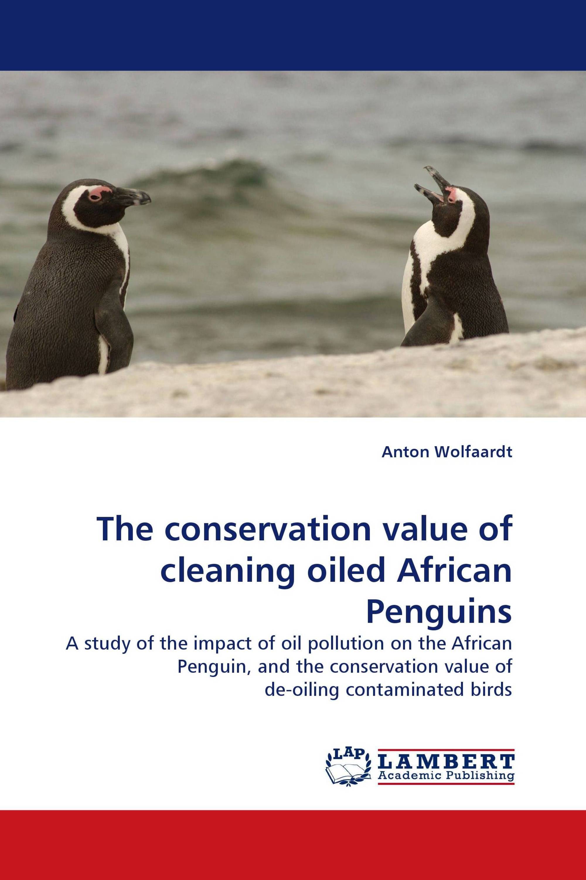 The conservation value of cleaning oiled African Penguins