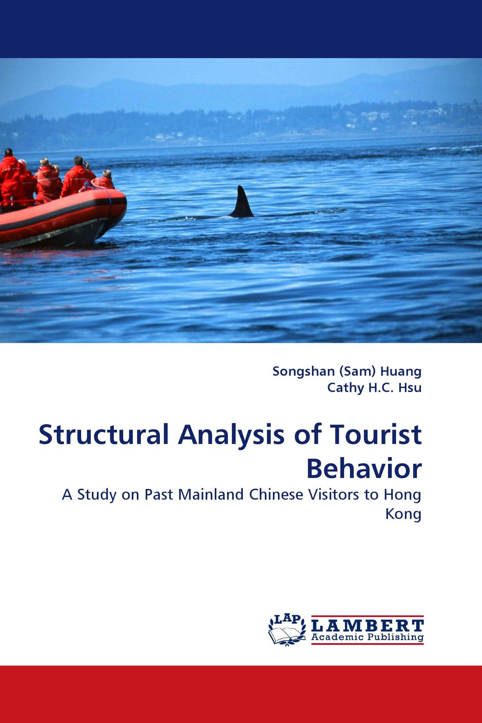 Structural Analysis of Tourist Behavior