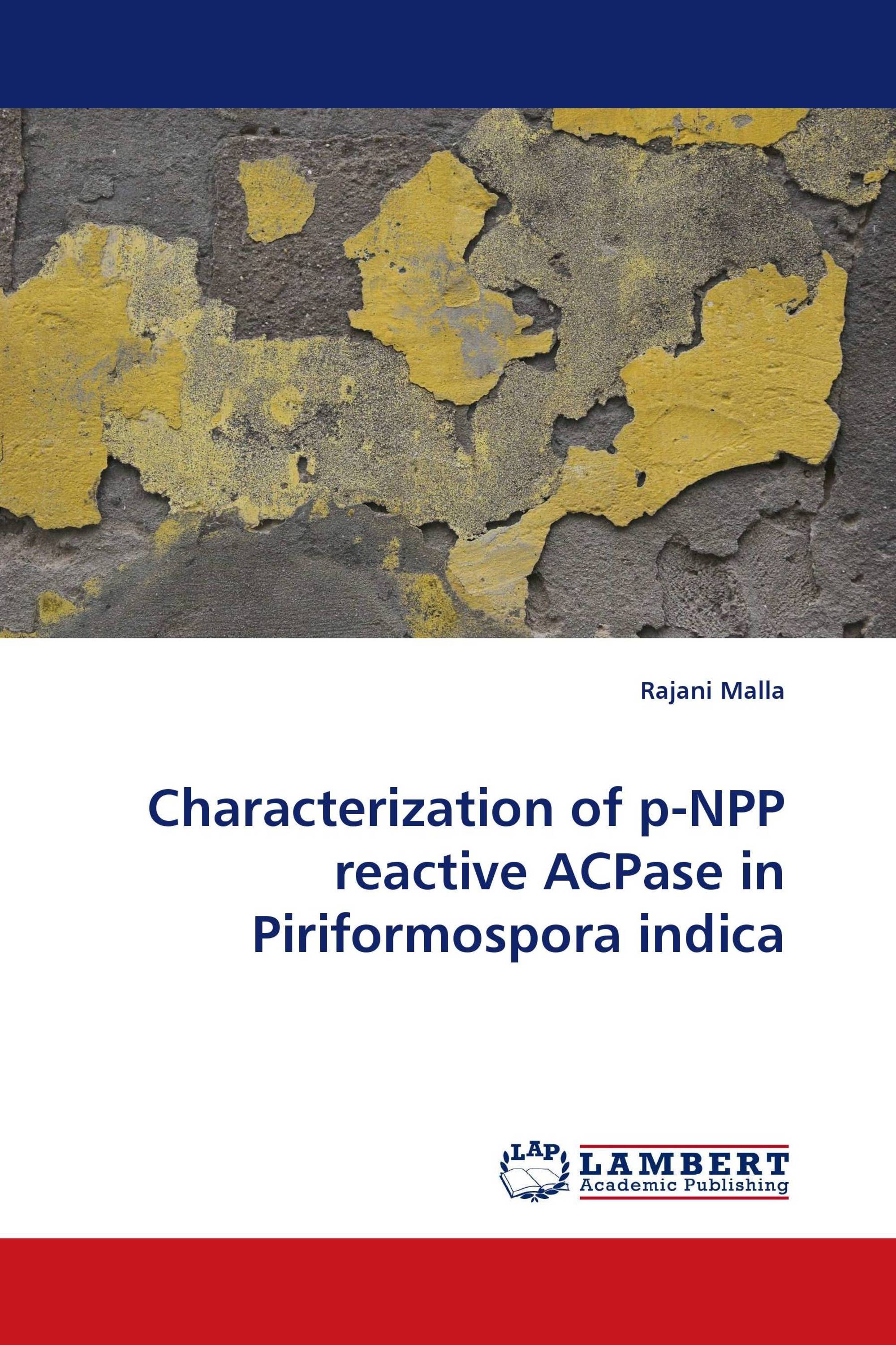 Characterization of p-NPP reactive ACPase in Piriformospora indica