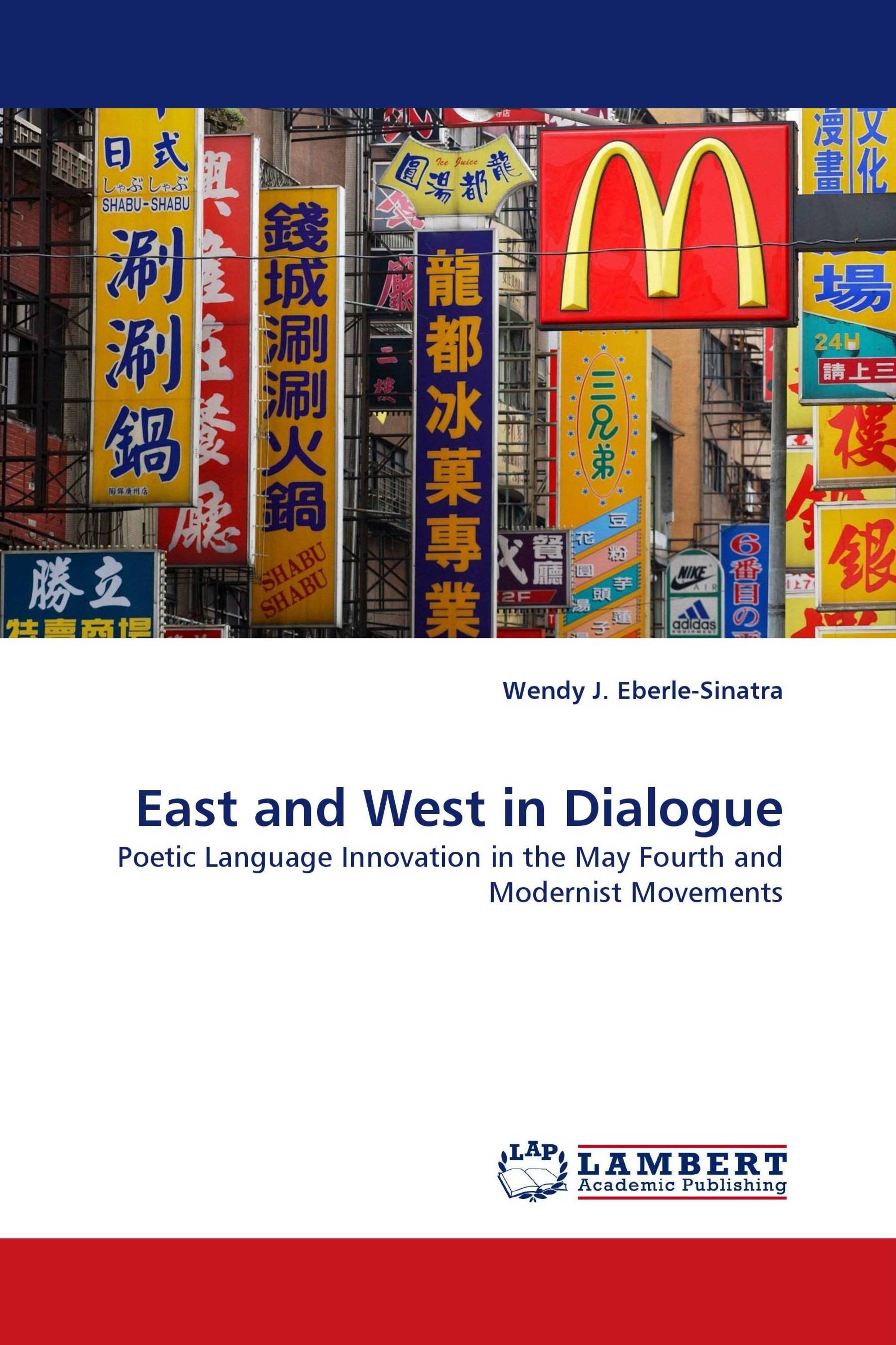 East and West in Dialogue