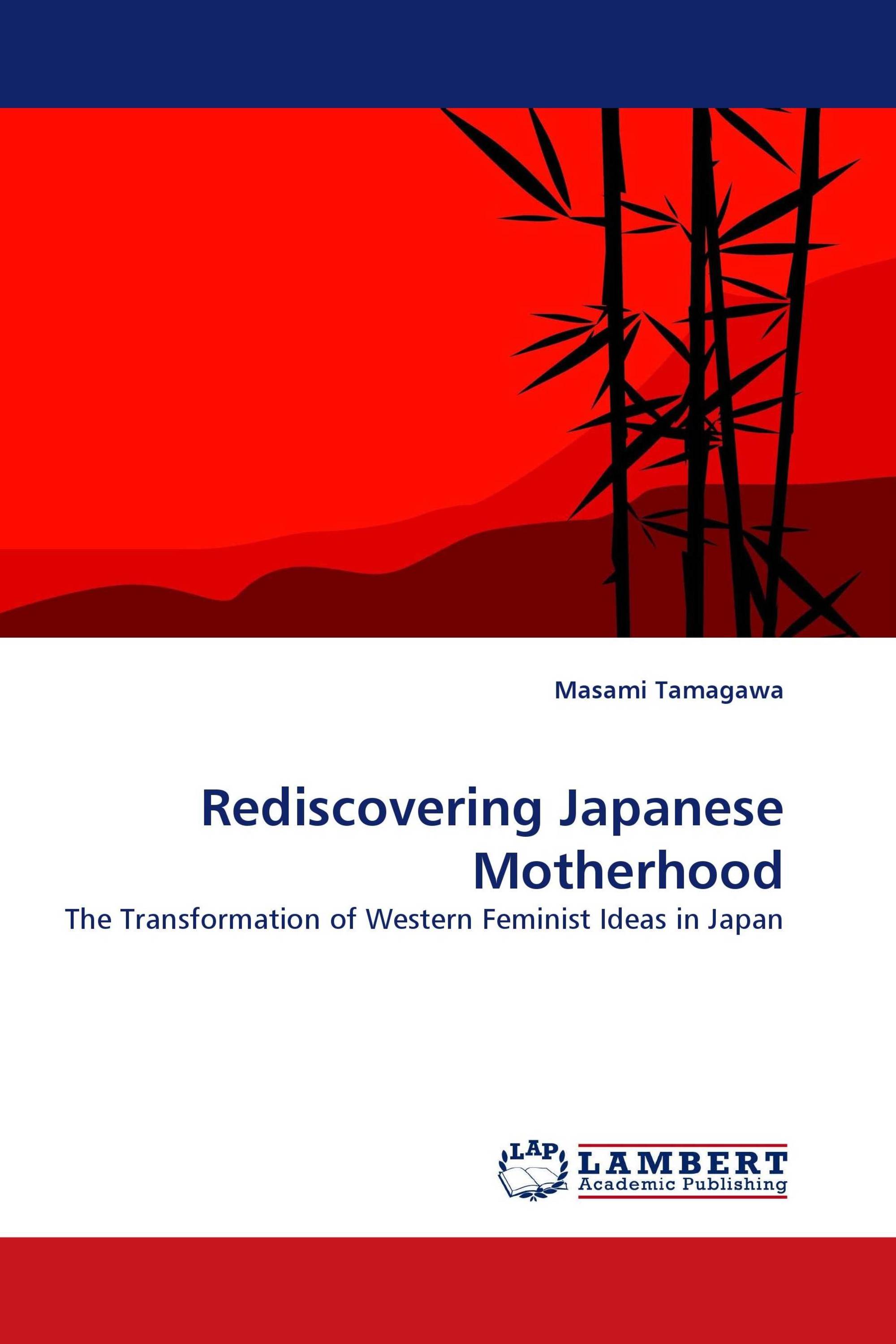 Rediscovering Japanese Motherhood