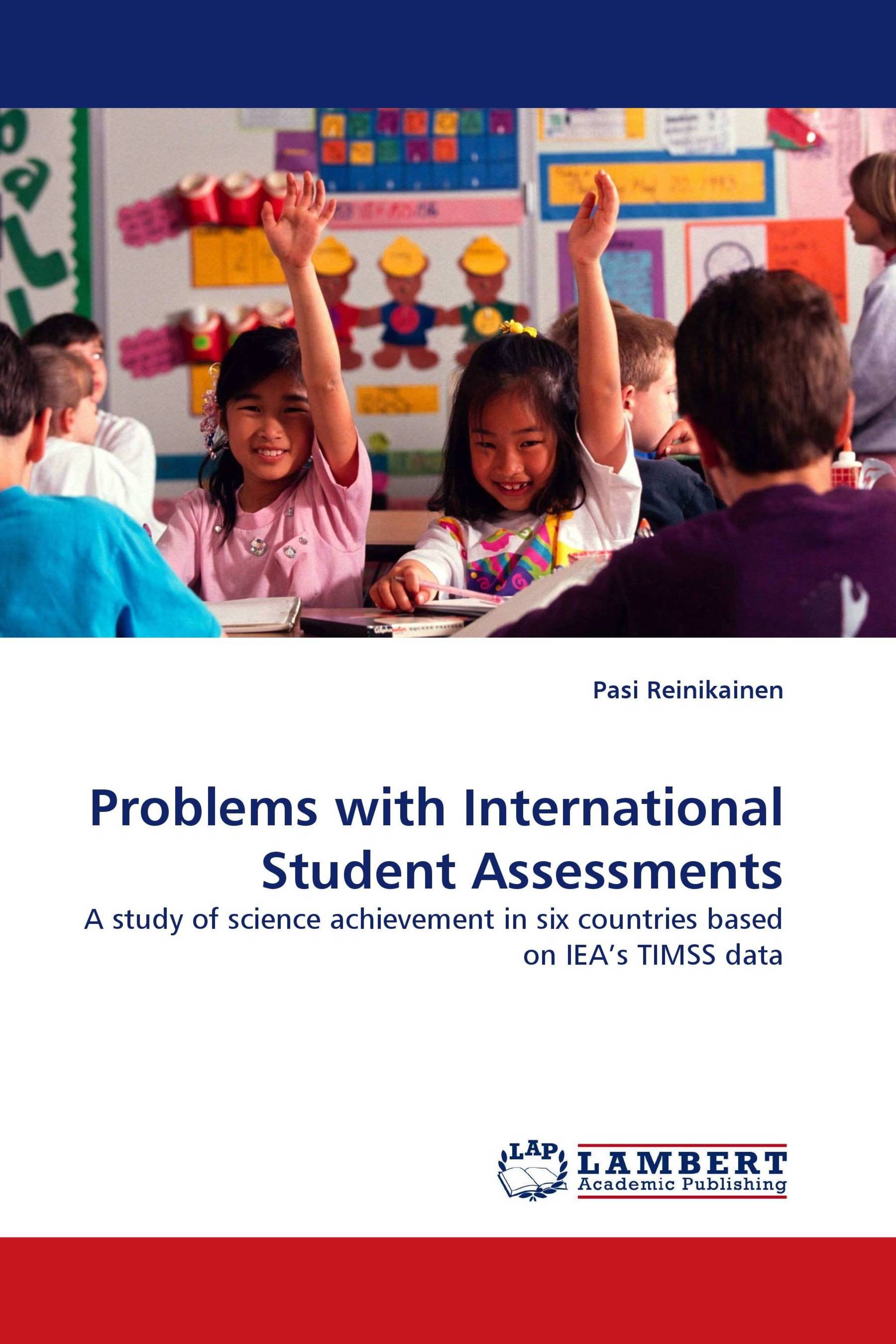 Problems with International Student Assessments