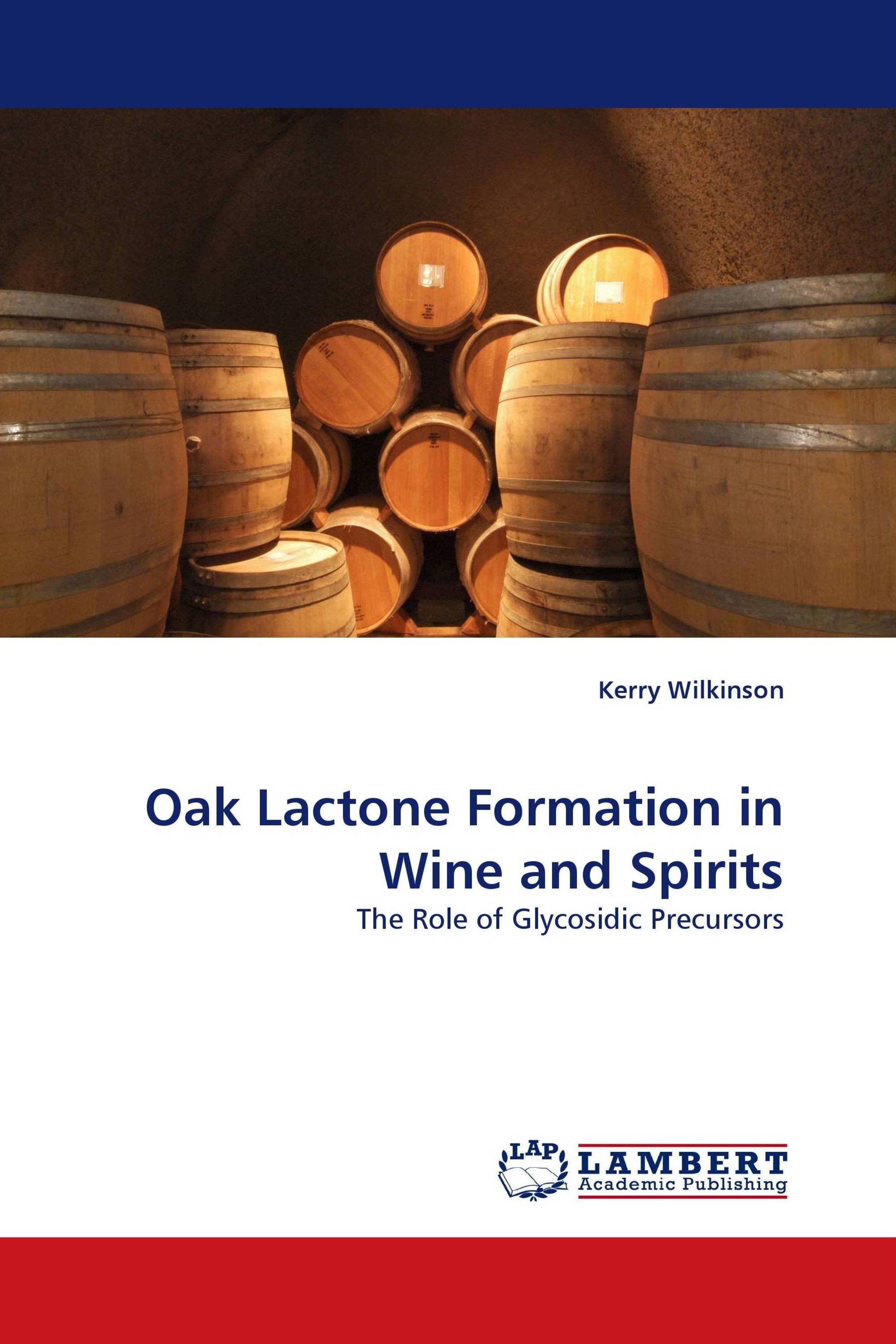 Oak Lactone Formation in Wine and Spirits