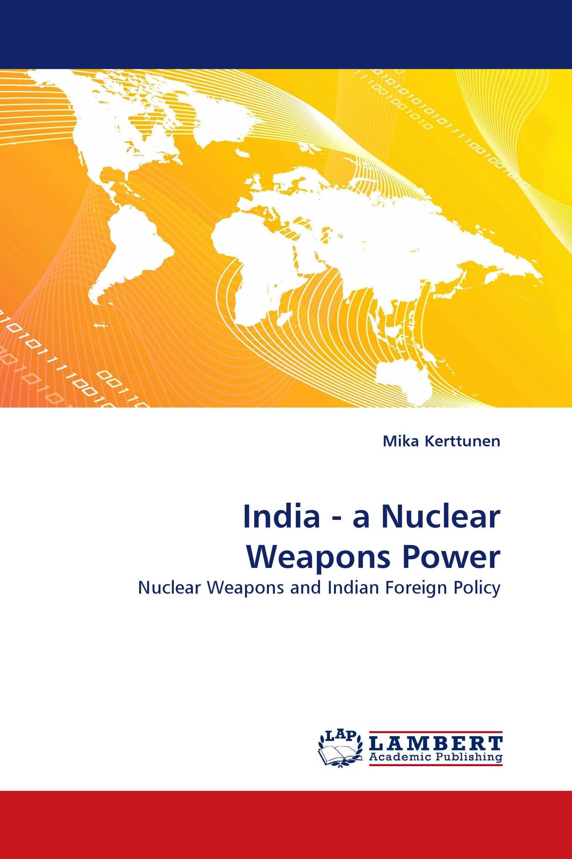 India - a Nuclear Weapons Power